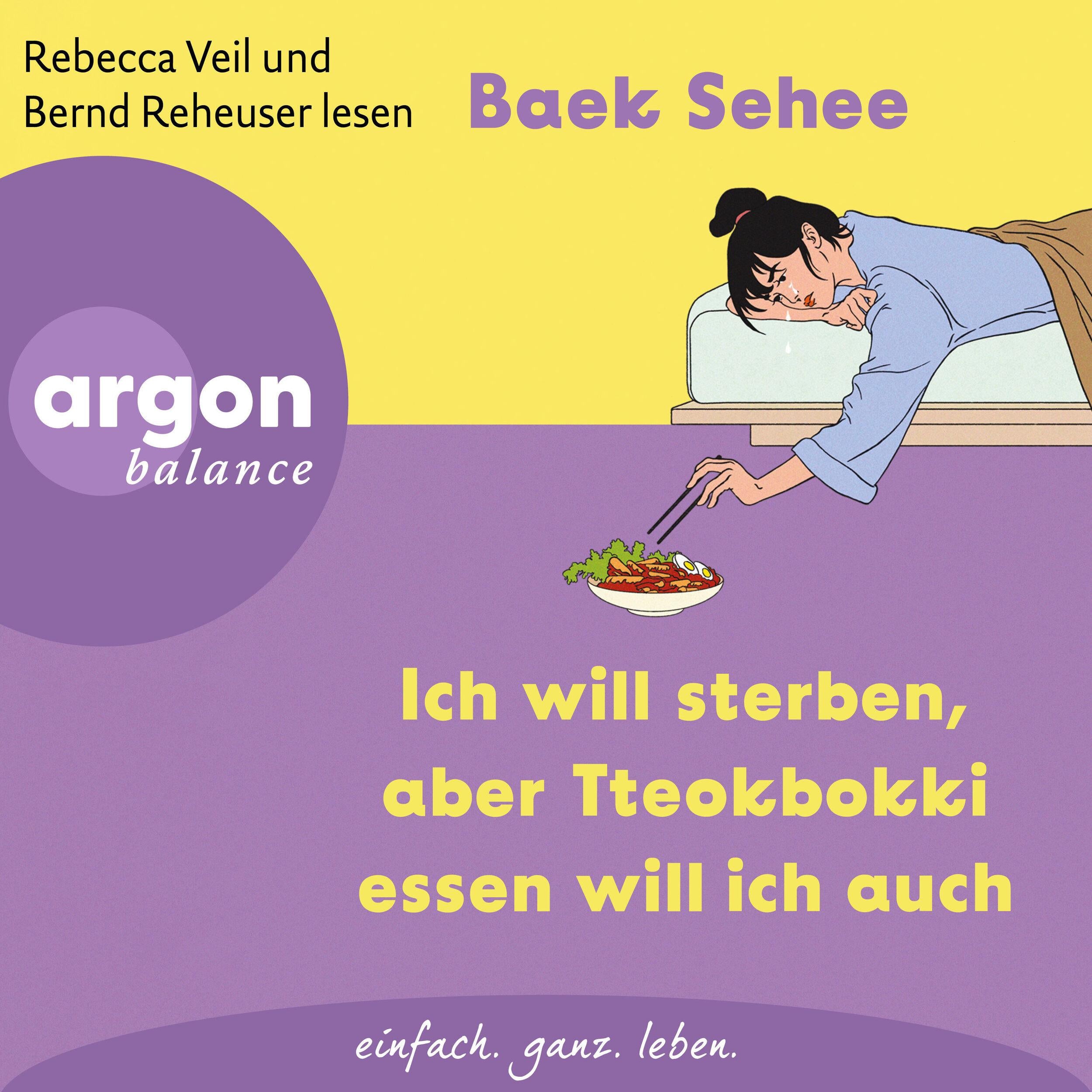 Ich will sterben, aber Tteokbokki essen will ich auch (Ungekürzte Lesung)