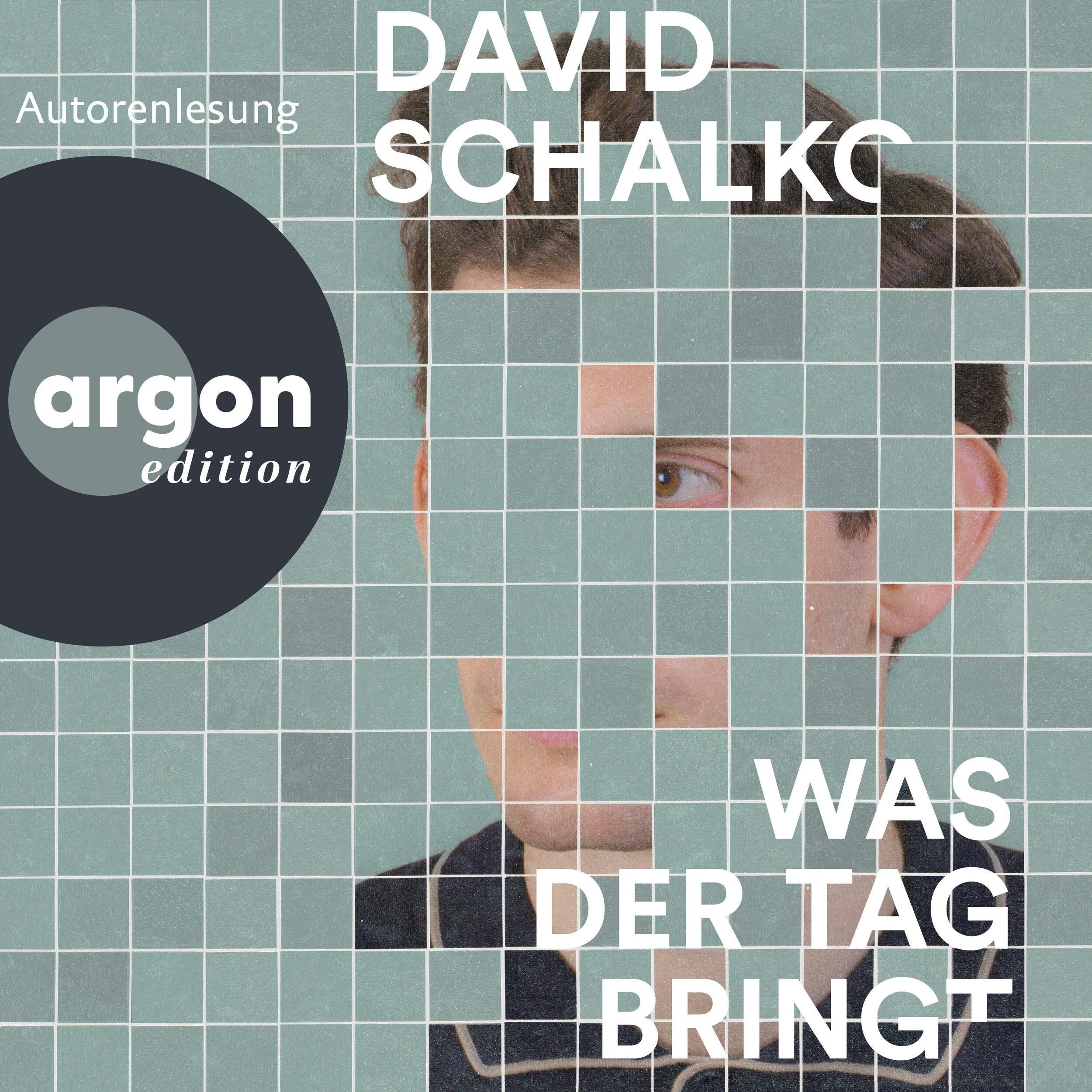 Was der Tag bringt (Ungekürzte Autorenlesung)