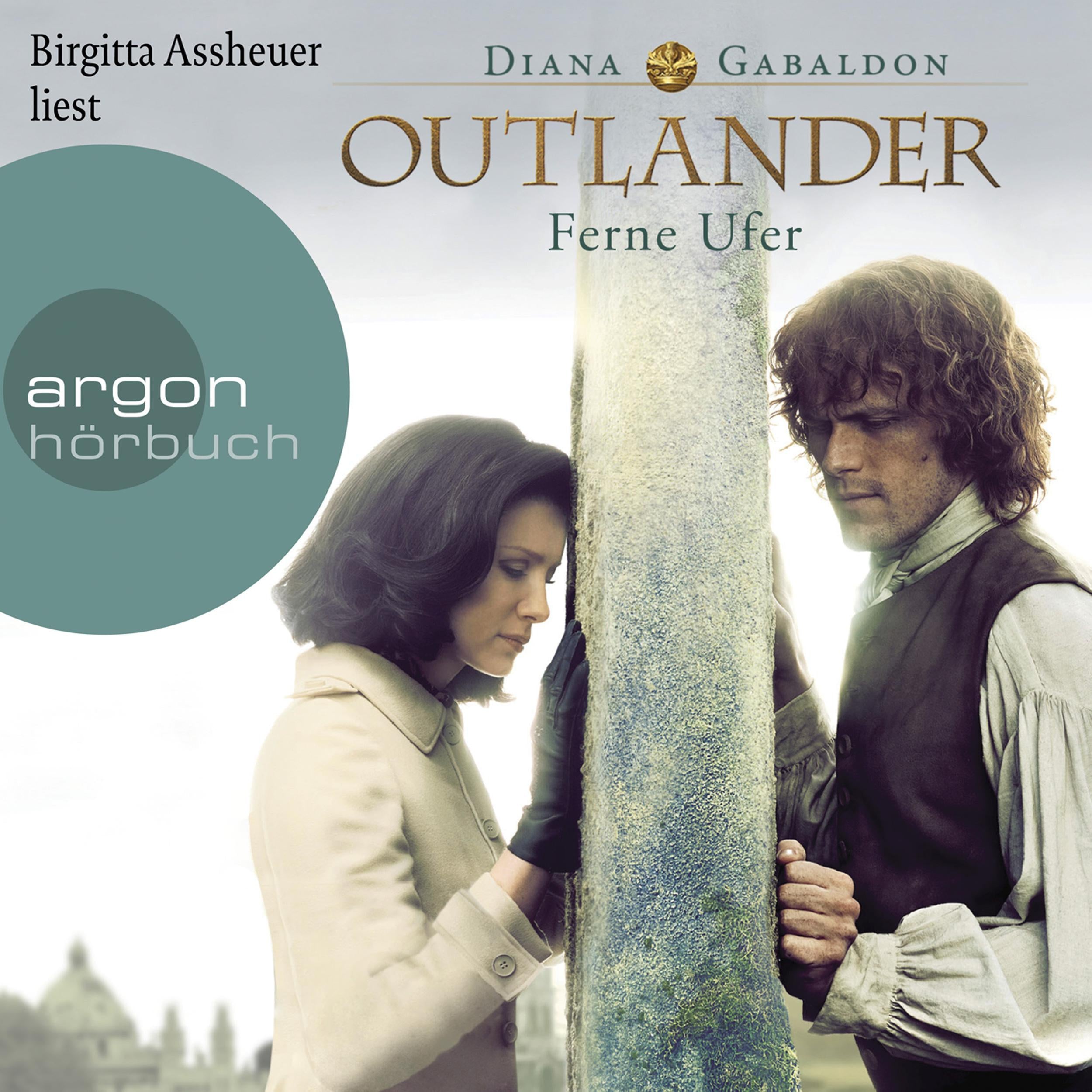 Ferne Ufer - Outlander, Band 3 (Ungekürzte Lesung)