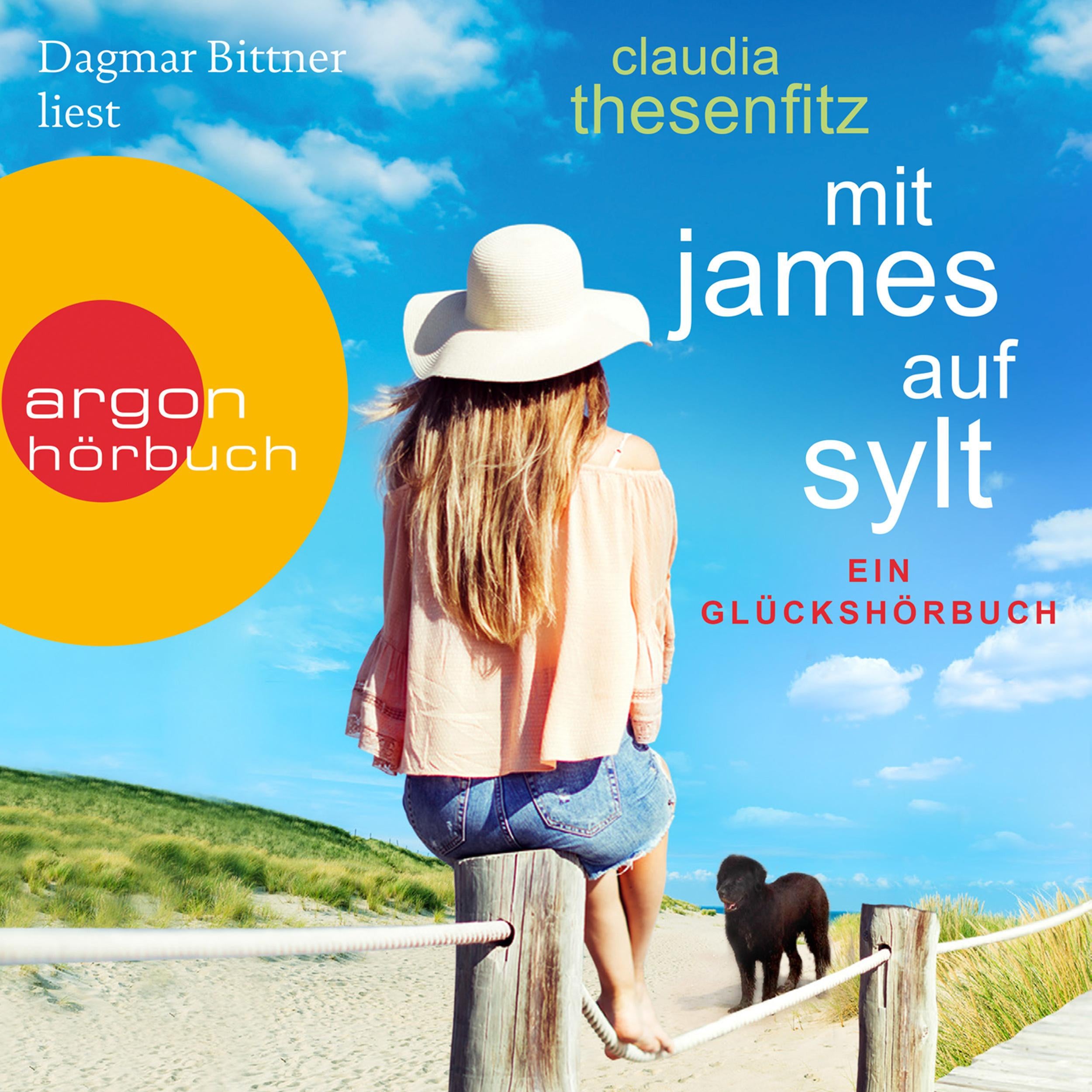 Mit James auf Sylt - Die Glückshörbuch-Reihe (Ungekürzte Lesung)