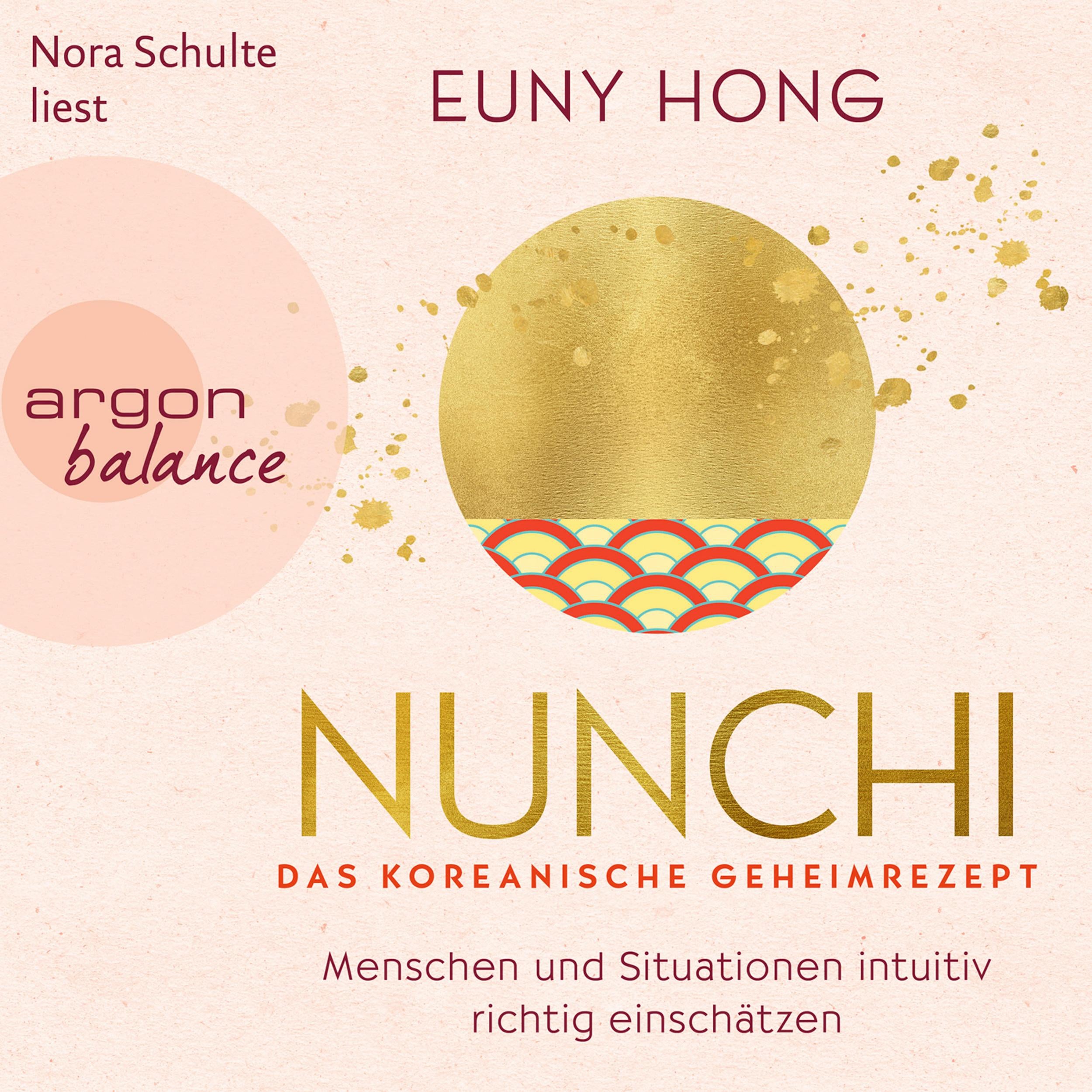 Nunchi - Das koreanische Geheimrezept (Ungekürzte Lesung)
