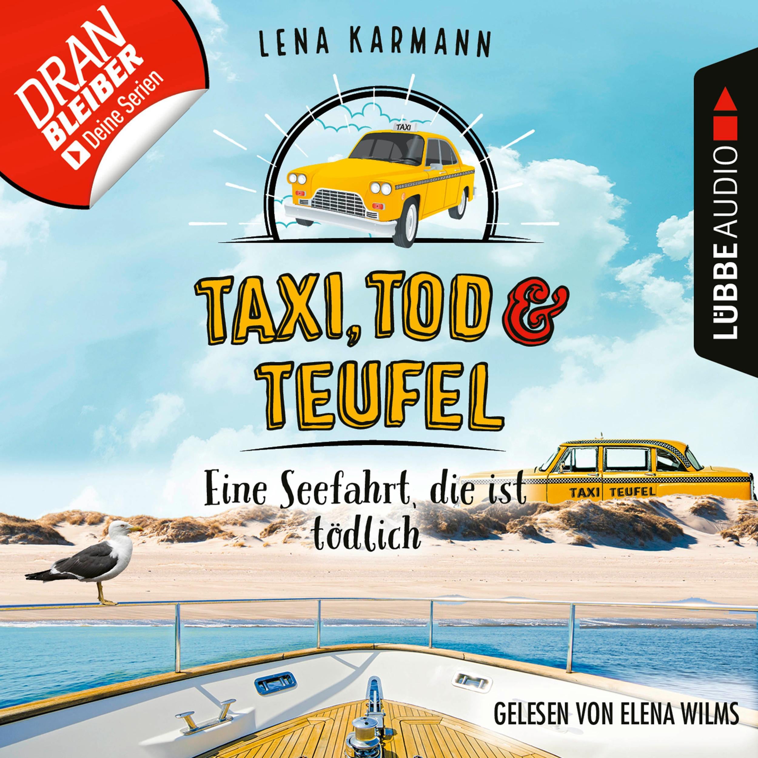 Eine Seefahrt, die ist tödlich - Taxi, Tod und Teufel, Folge 9 (Ungekürzt)