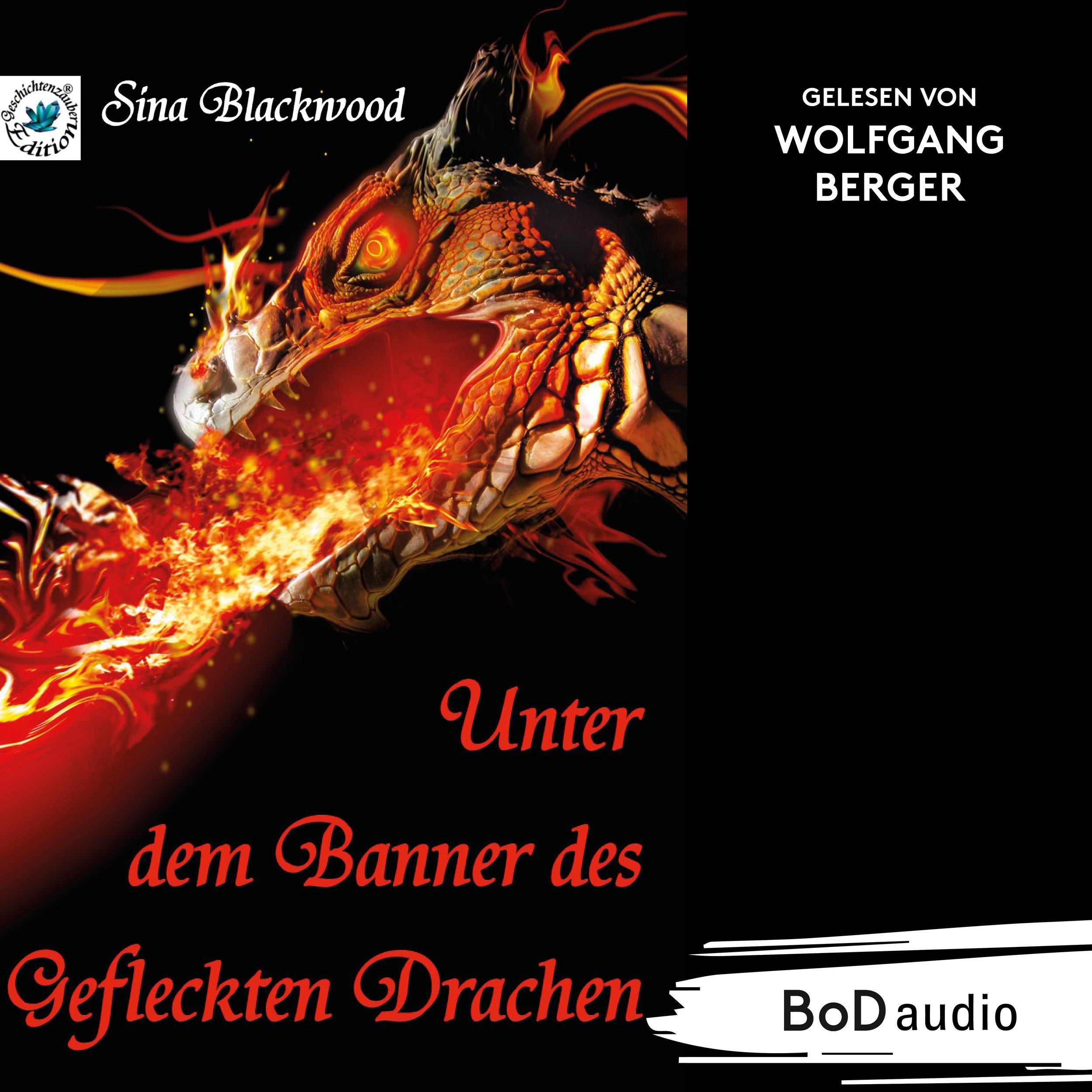 Unter dem Banner des Gefleckten Drachen (Ungekürzt)