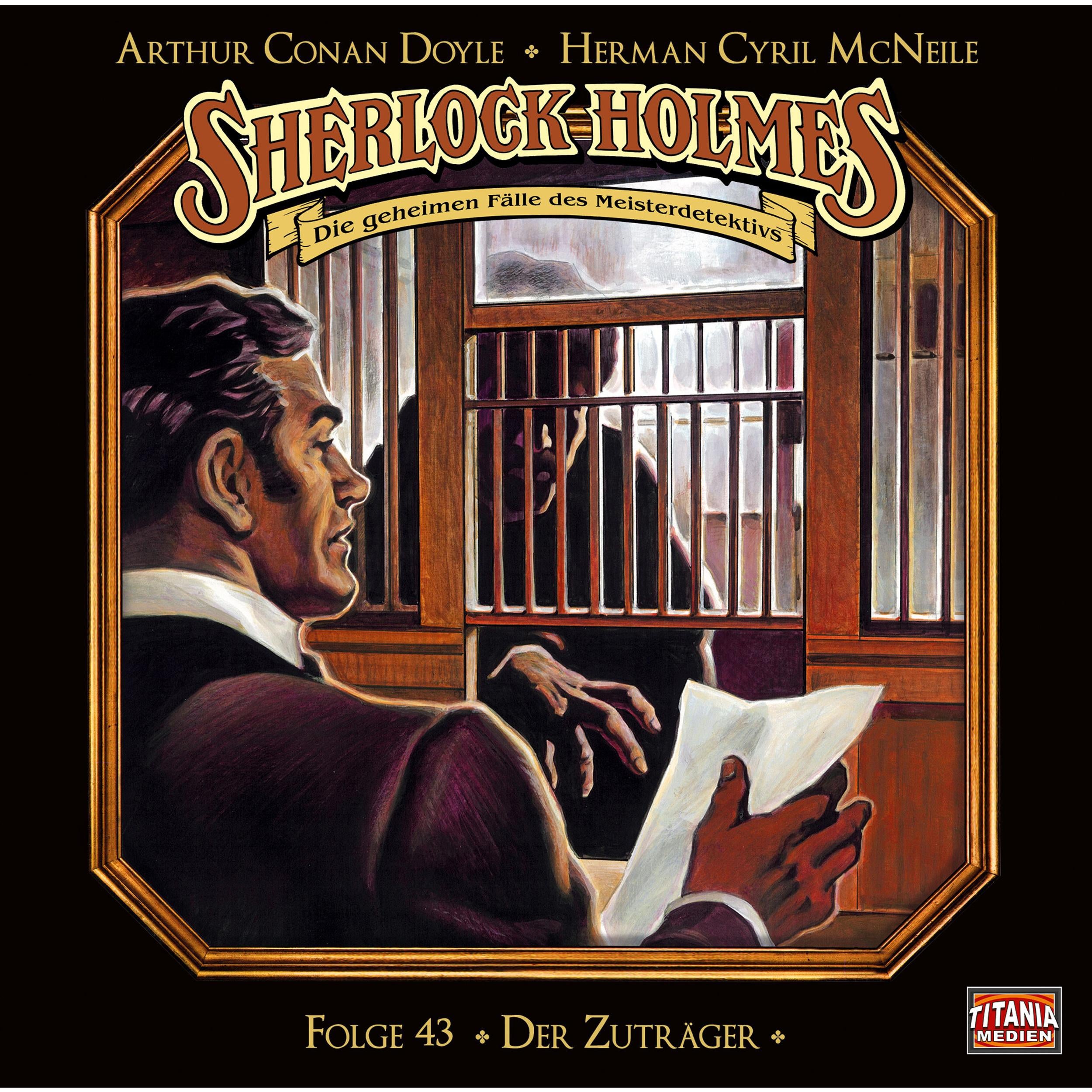 Sherlock Holmes - Die geheimen Fälle des Meisterdetektivs, Folge 43: Der Zuträger