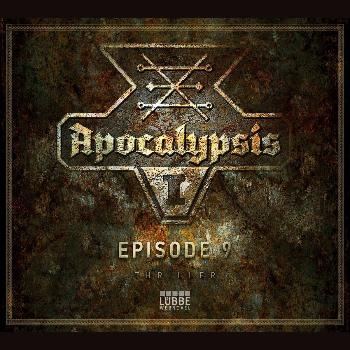 Apocalypsis, Staffel 1, Episode 9: Wearily Electors