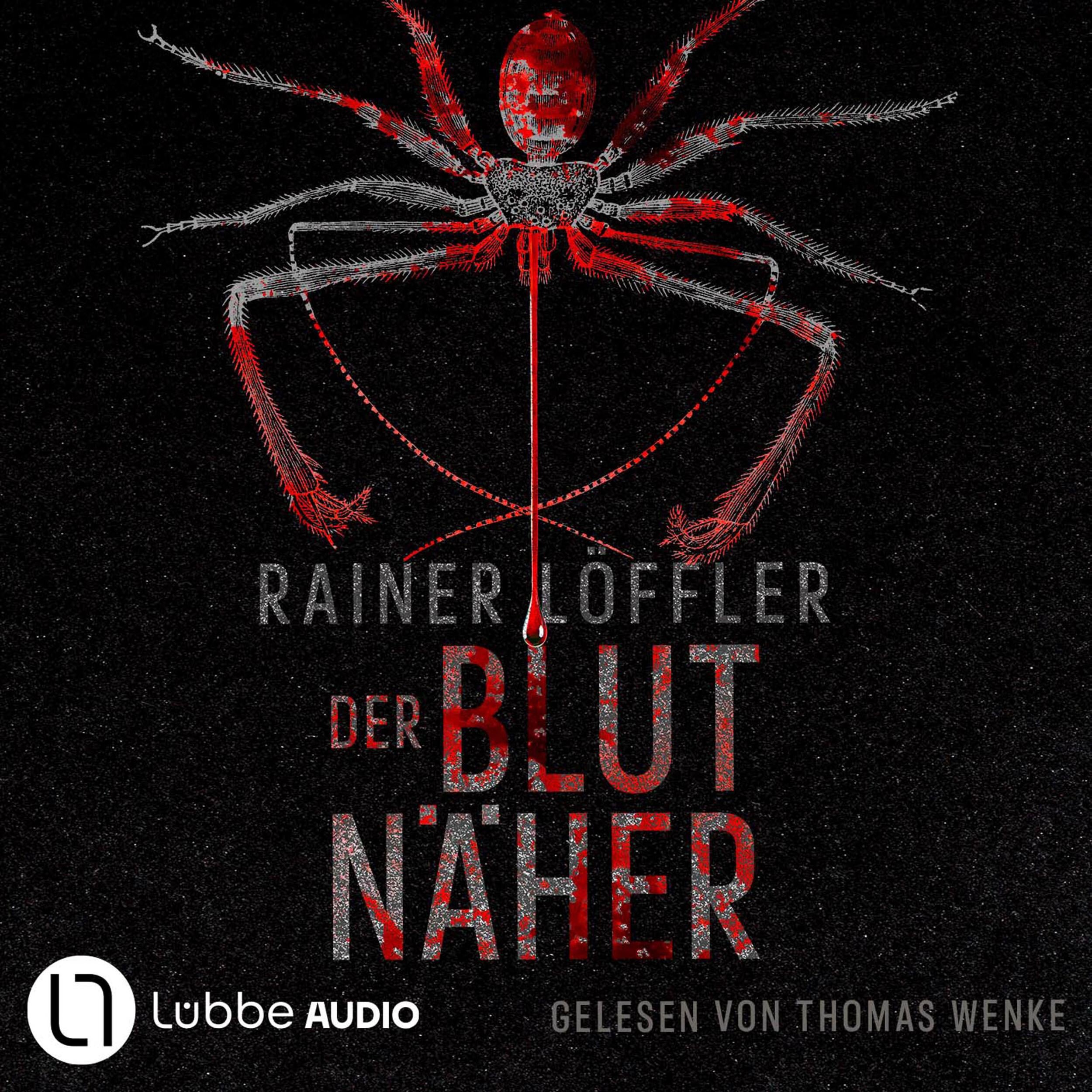 Der Blutnäher - Martin Abel 3 (Gekürzt)