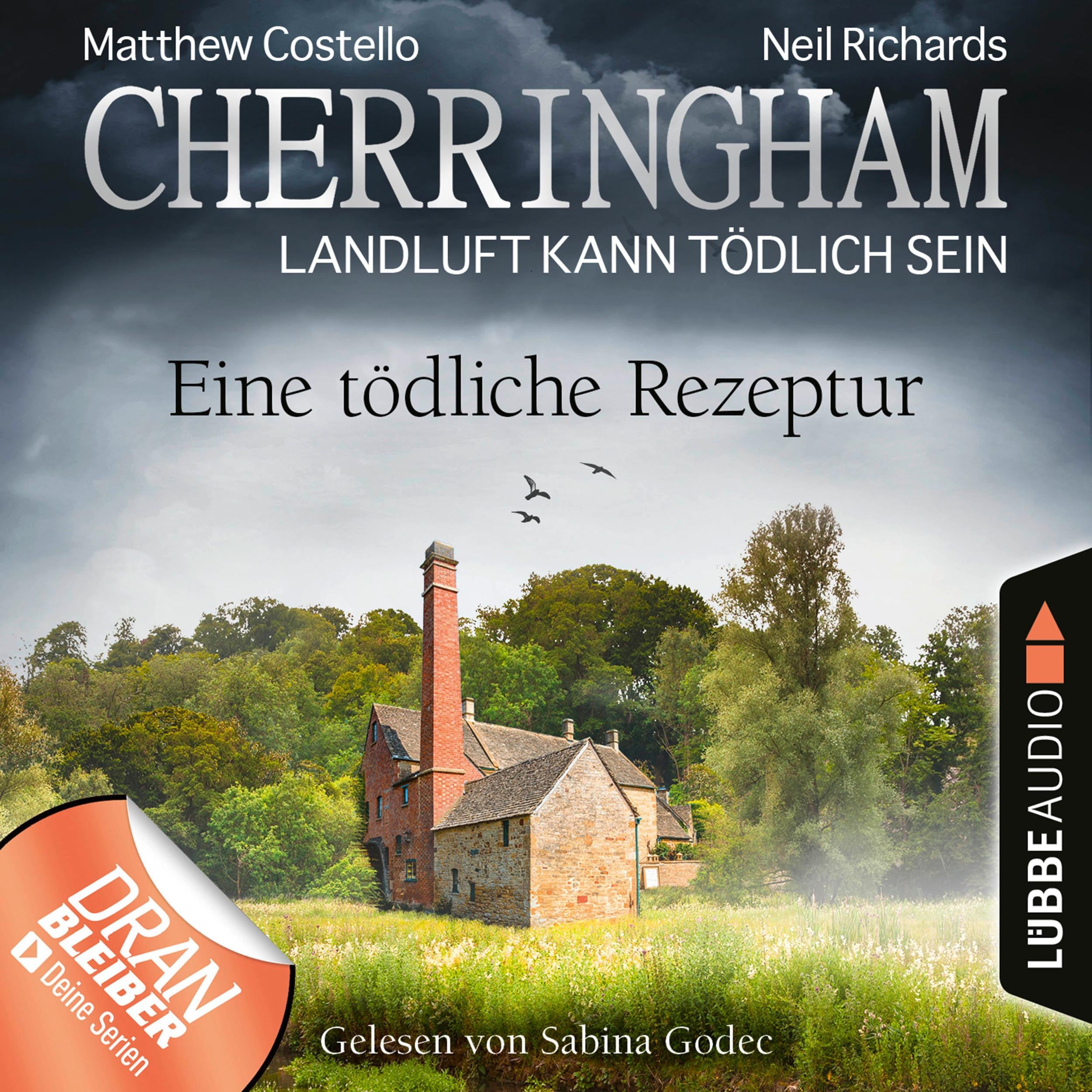 Cherringham - Landluft kann tödlich sein, Folge 38: Eine tödliche Rezeptur (Ungekürzt)