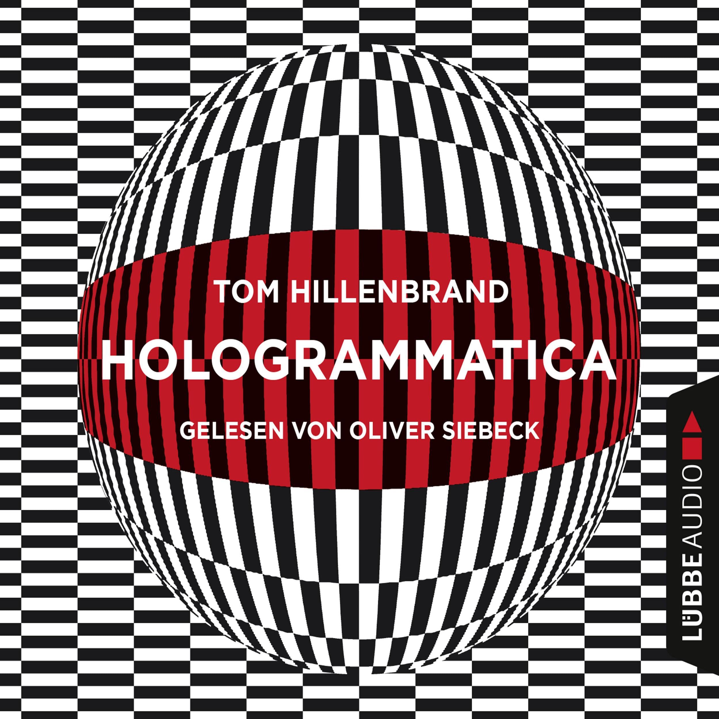 Hologrammatica - Aus der Welt der Hologrammatica, Teil 1 (Ungekürzt)