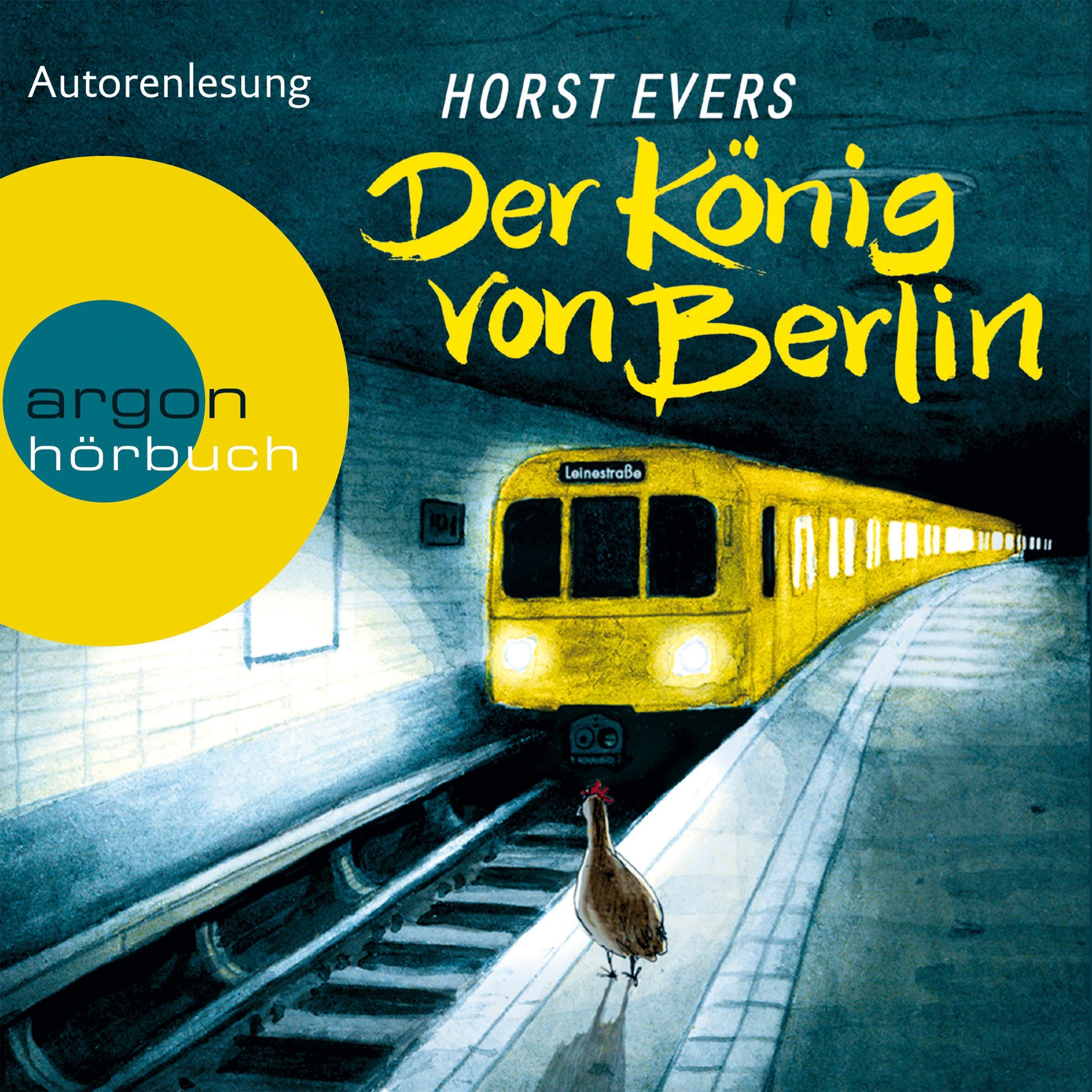 Der König von Berlin (Ungekürzte Fassung)