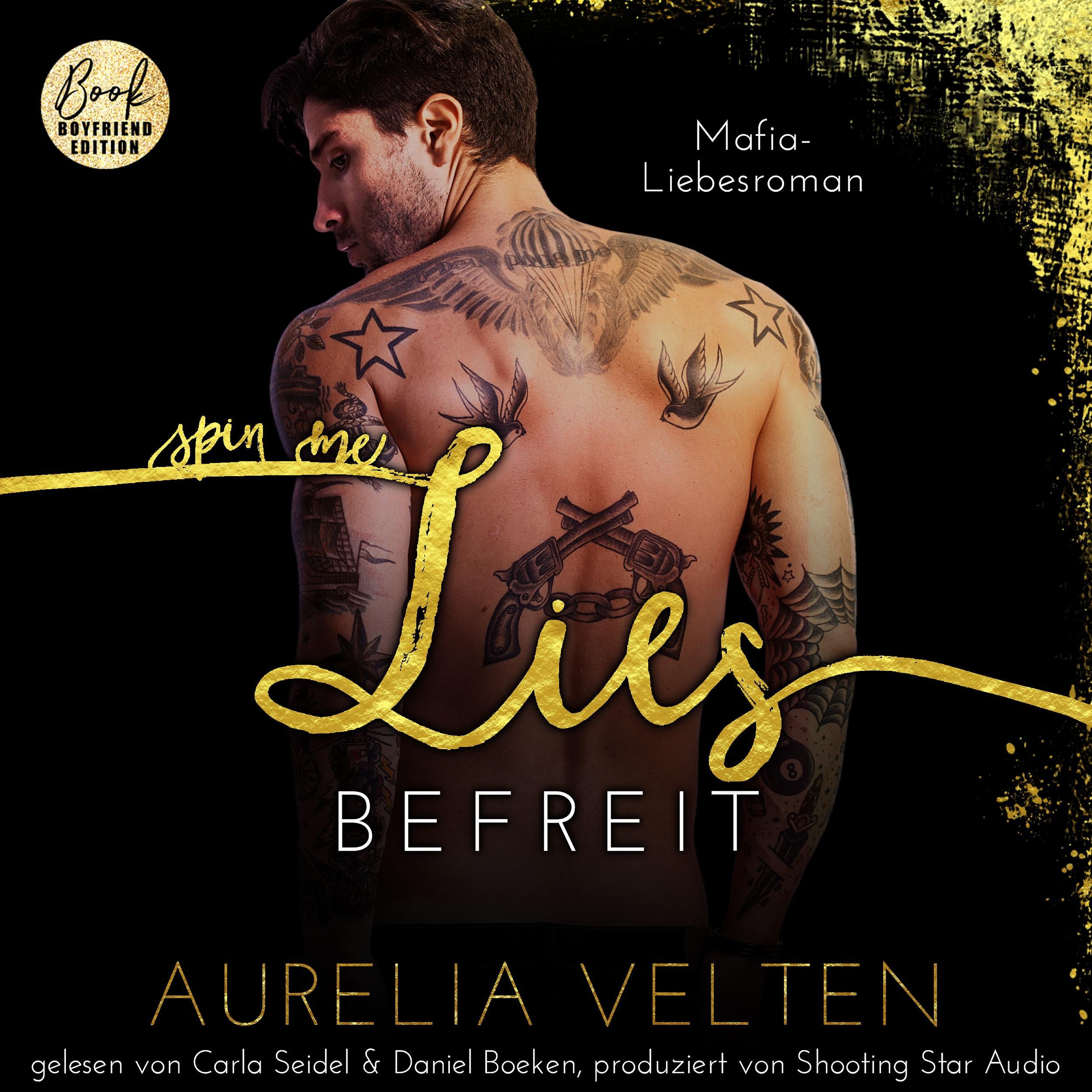 SPIN ME LIES: Befreit (Mafia-Liebesroman) - Fairytale Gone Dark, Band 4 (ungekürzt)