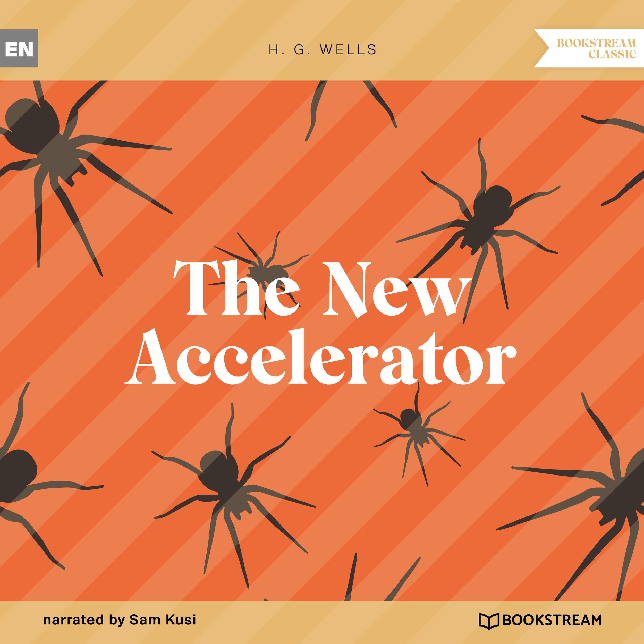 The New Accelerator (Unabridged)