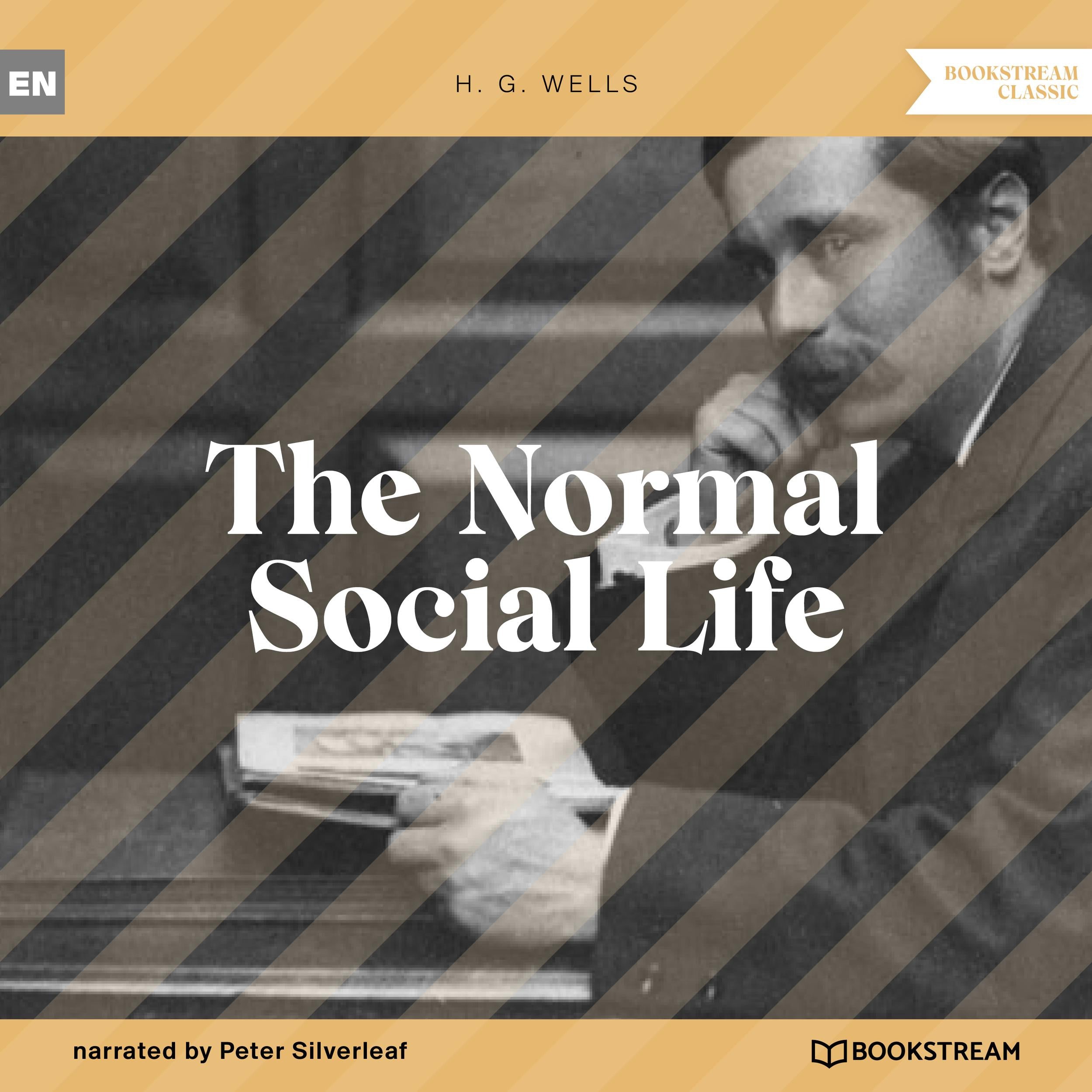 The Normal Social Life (Unabridged)