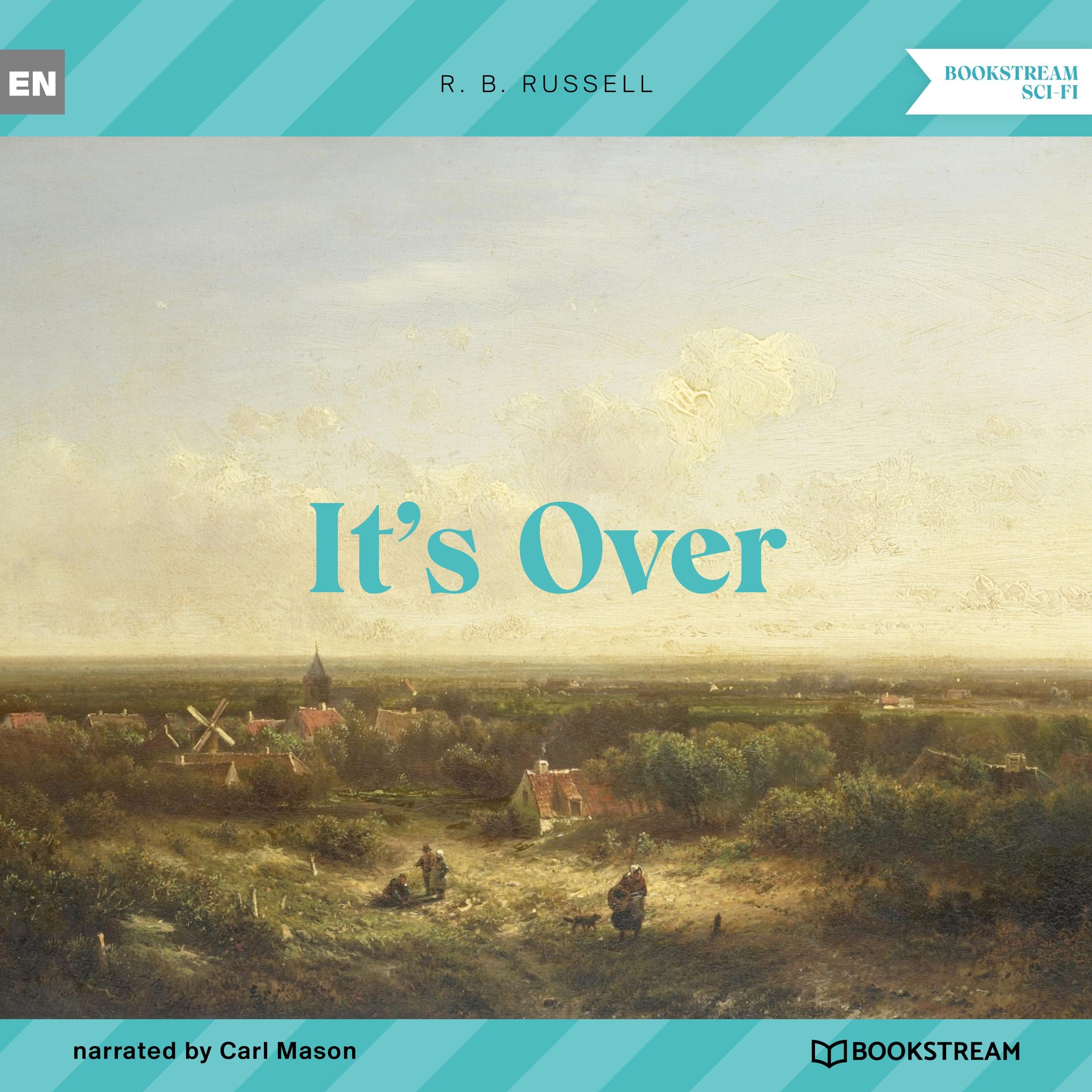 It's Over (Unabridged)