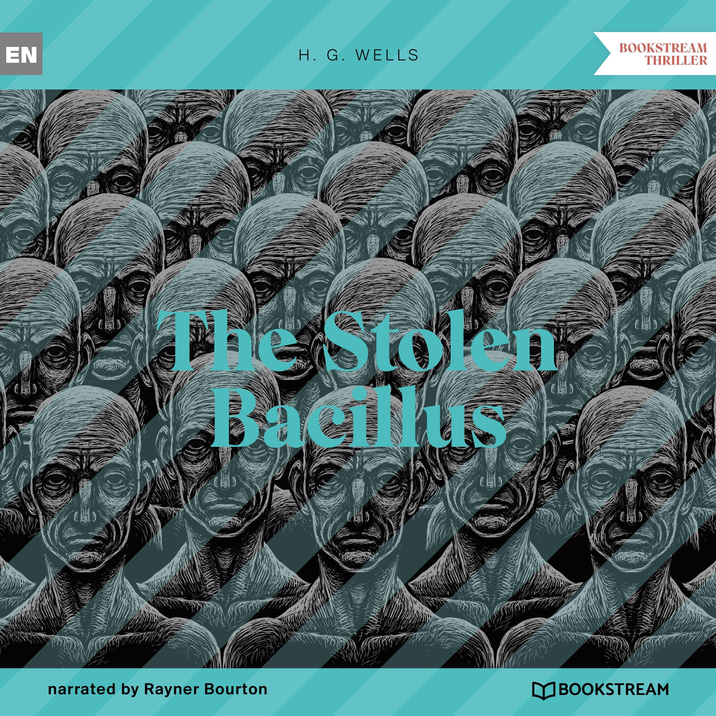 The Stolen Bacillus (Unabridged)