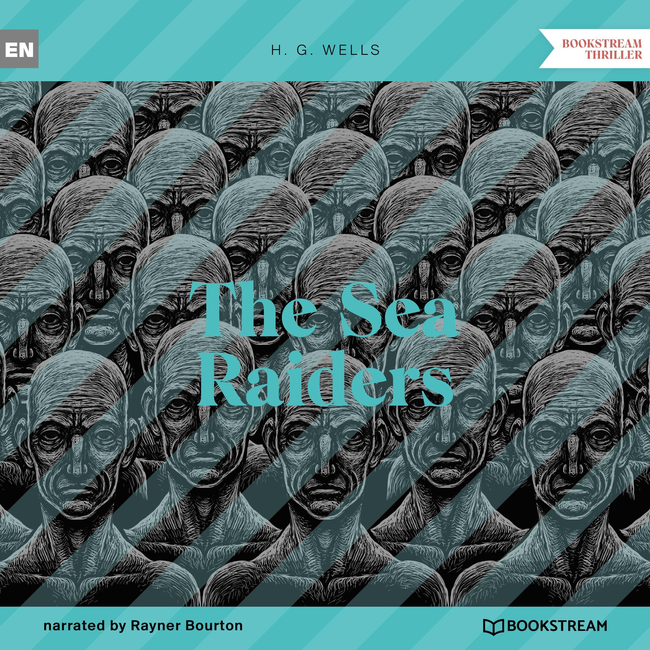 The Sea Raiders (Unabridged)