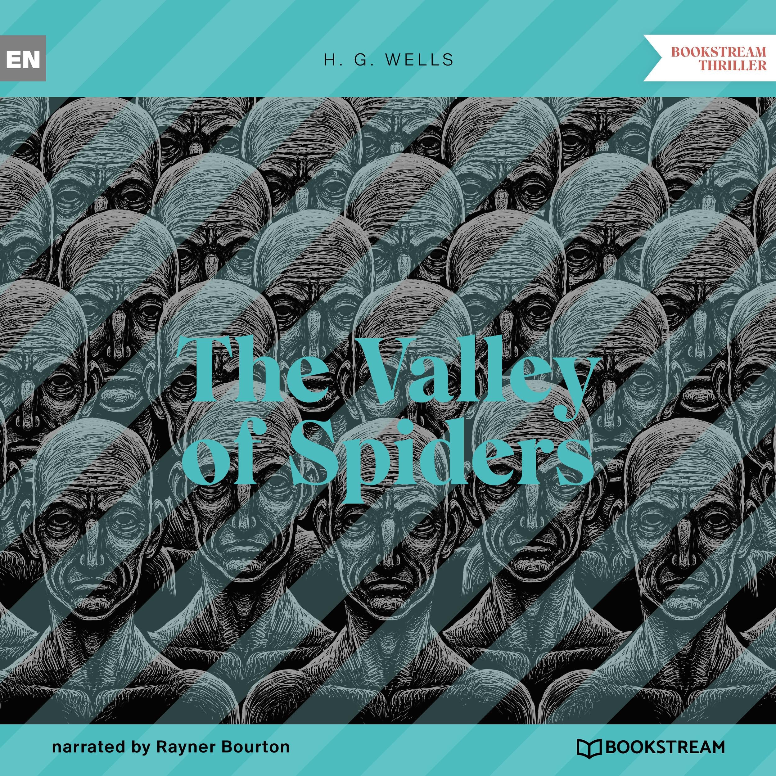 The Valley of Spiders (Unabridged)