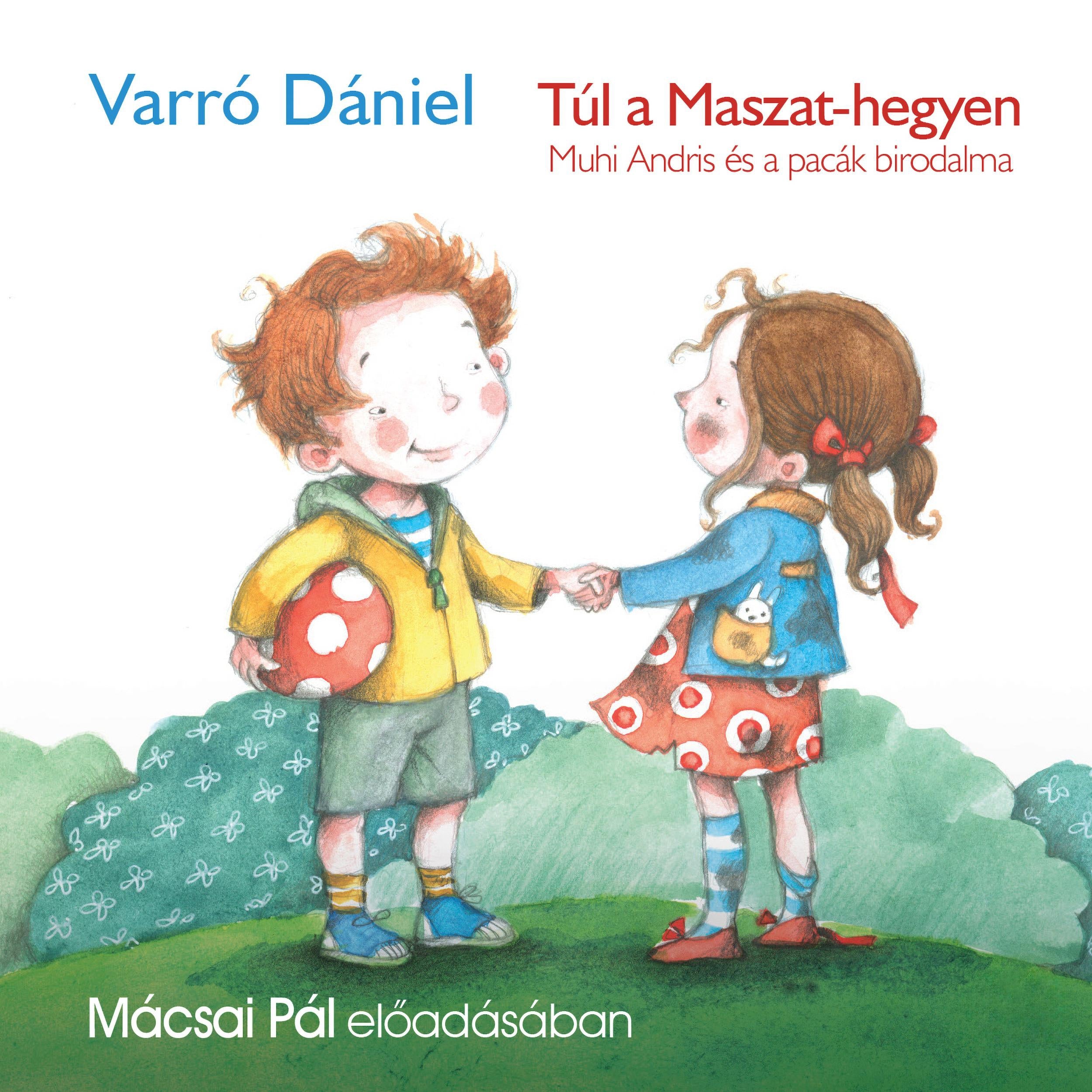 Túl a Maszat-hegyen (teljes)