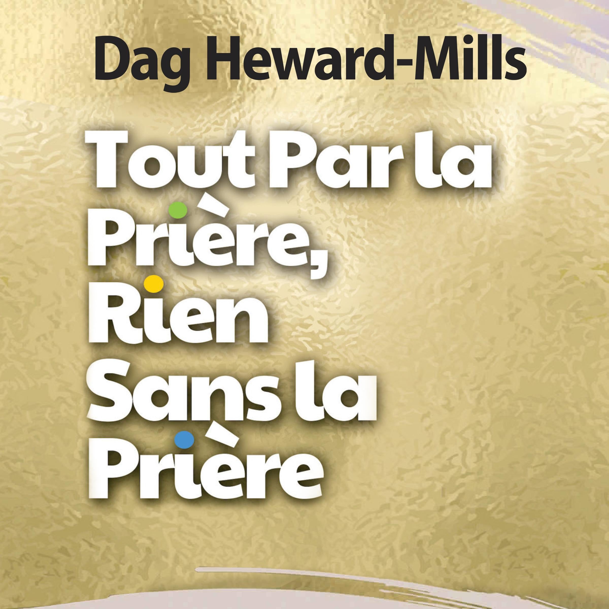 Tout Par la Prière, Rien Sans la Prière