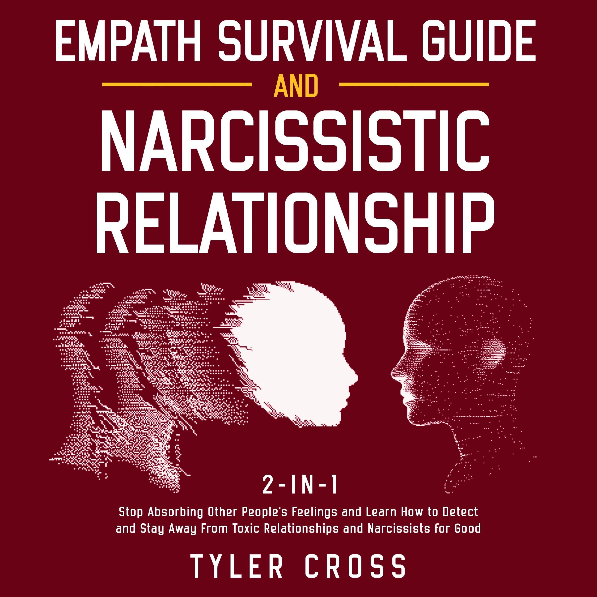Empath Survival Guide and Narcissistic Relationship 2-in-1