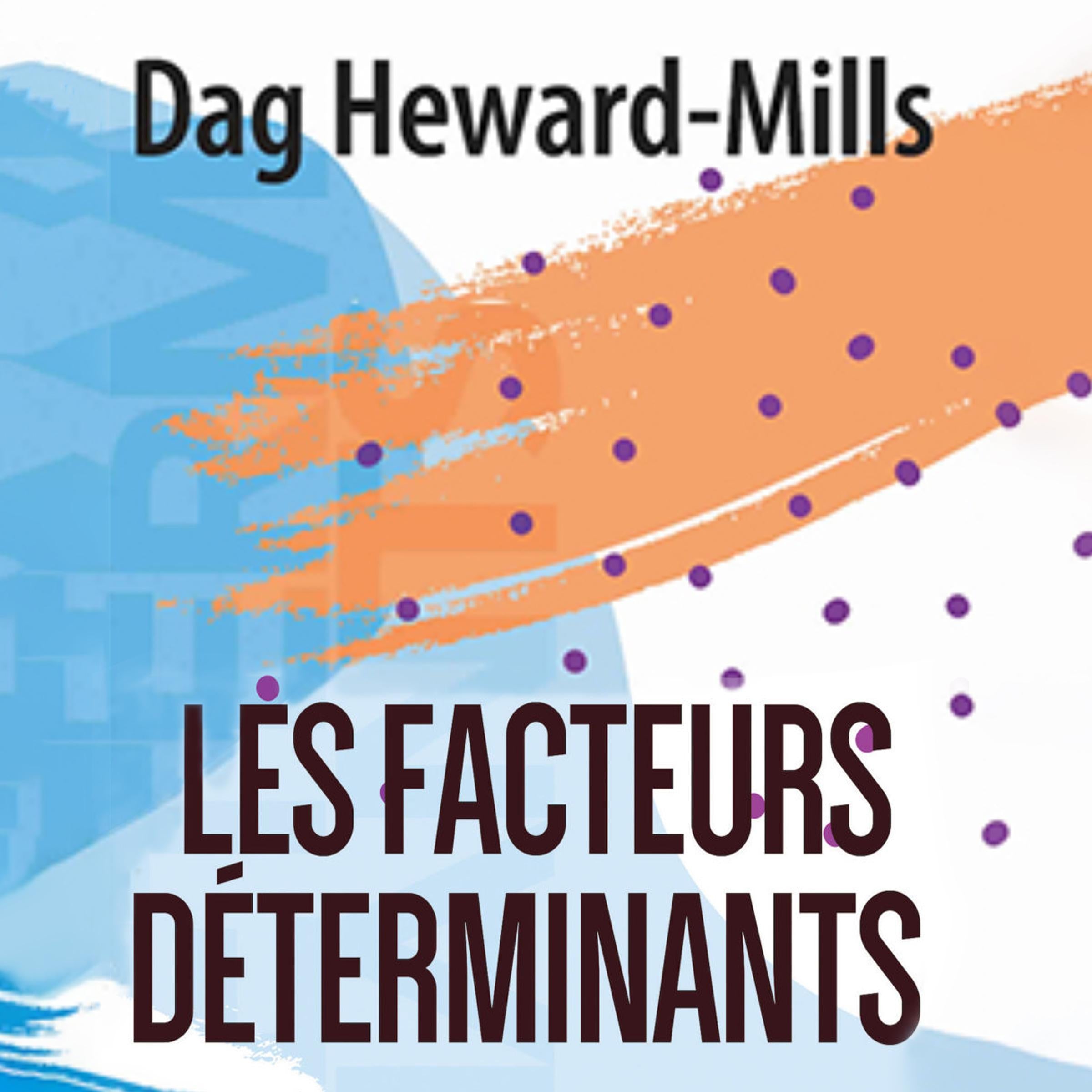 Les Facteurs Déterminants