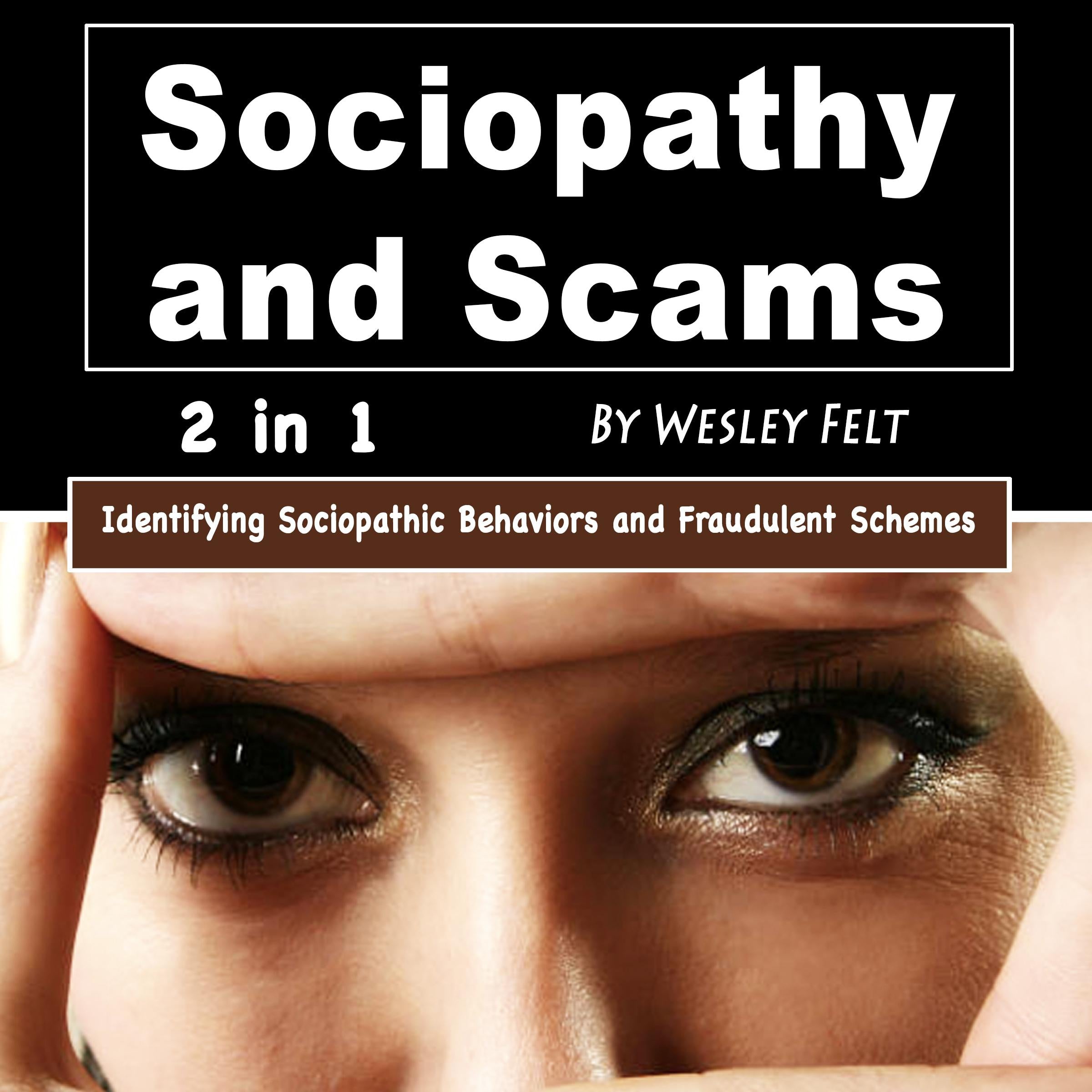 Sociopathy and Scams