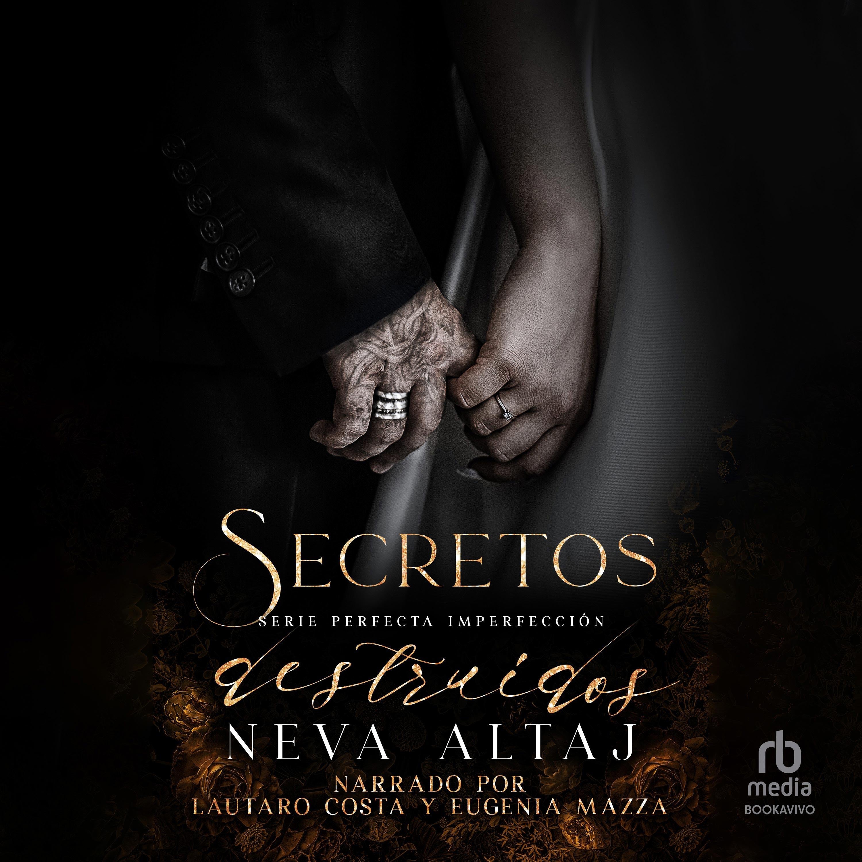 Secretos Destruidos "Ruined Secrets"