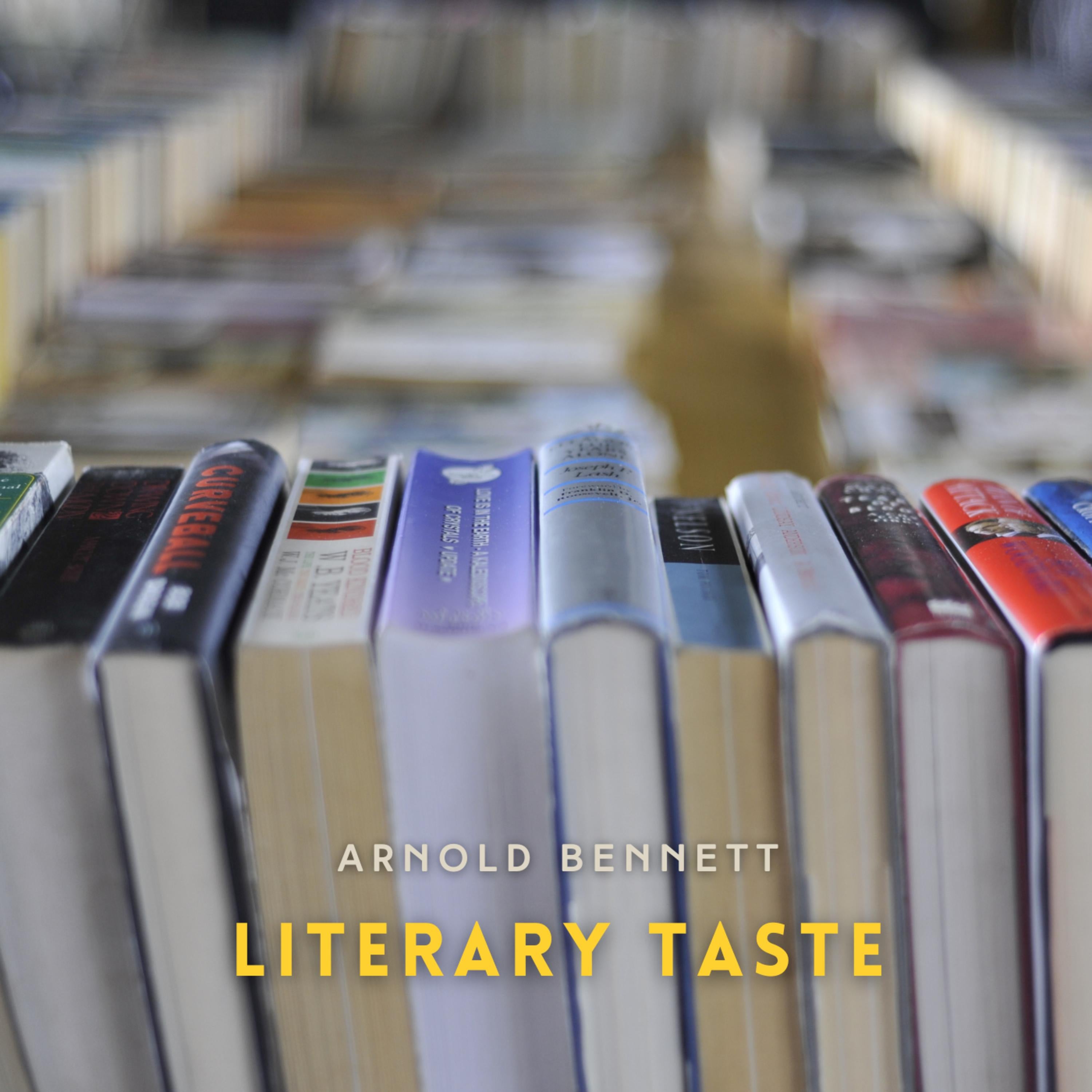 Literary Taste: How to Form It