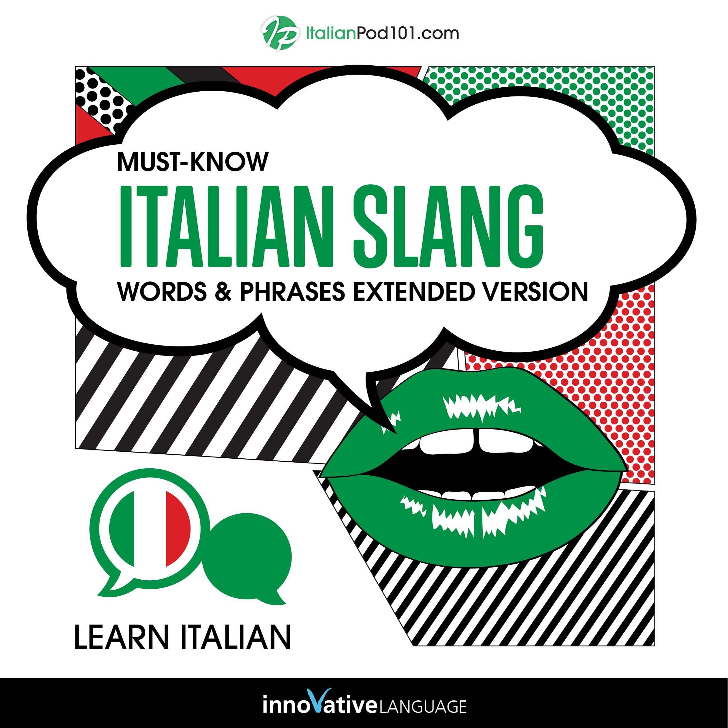 Learn Italian: Must-Know Italian Slang Words & Phrases