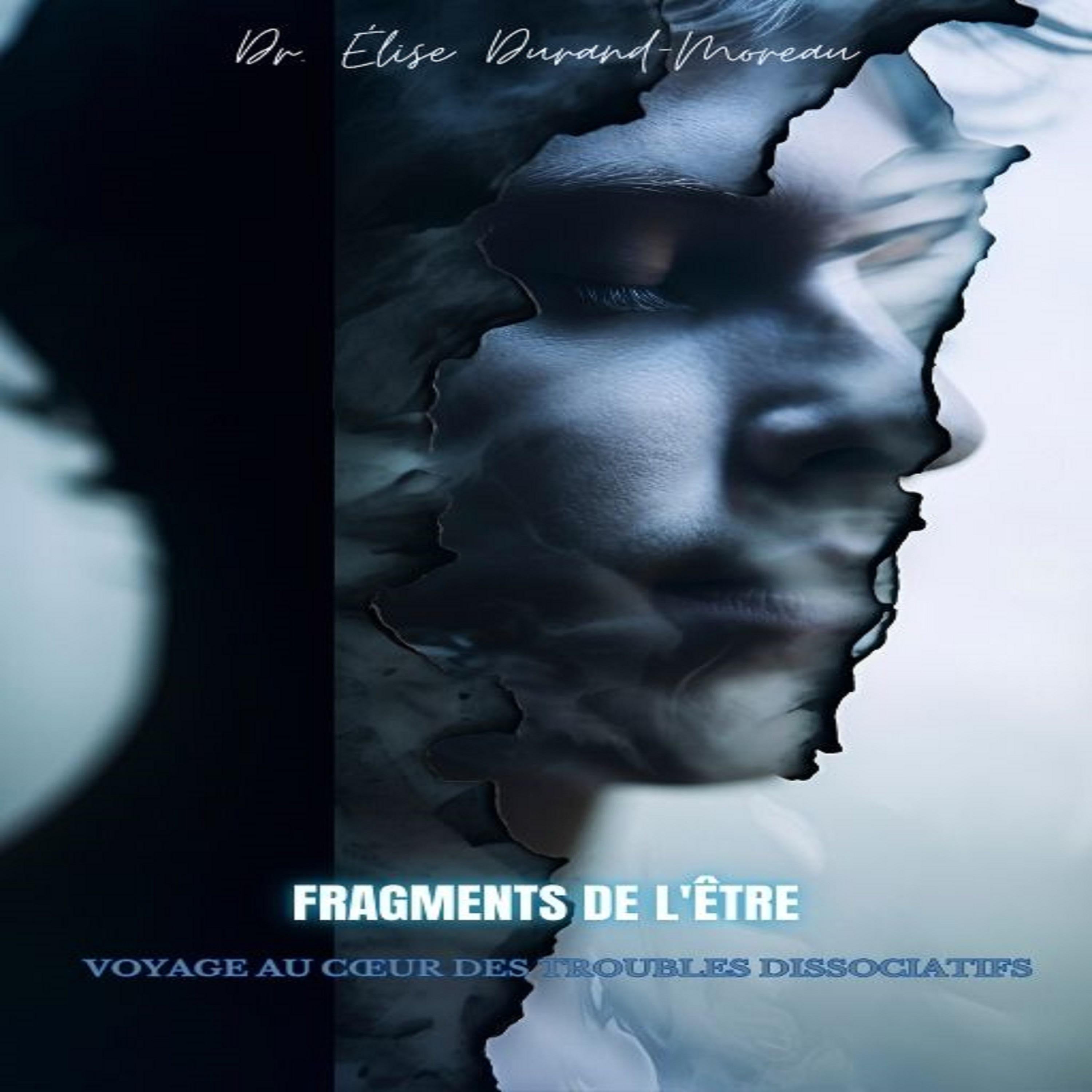 Fragments de l'Être
