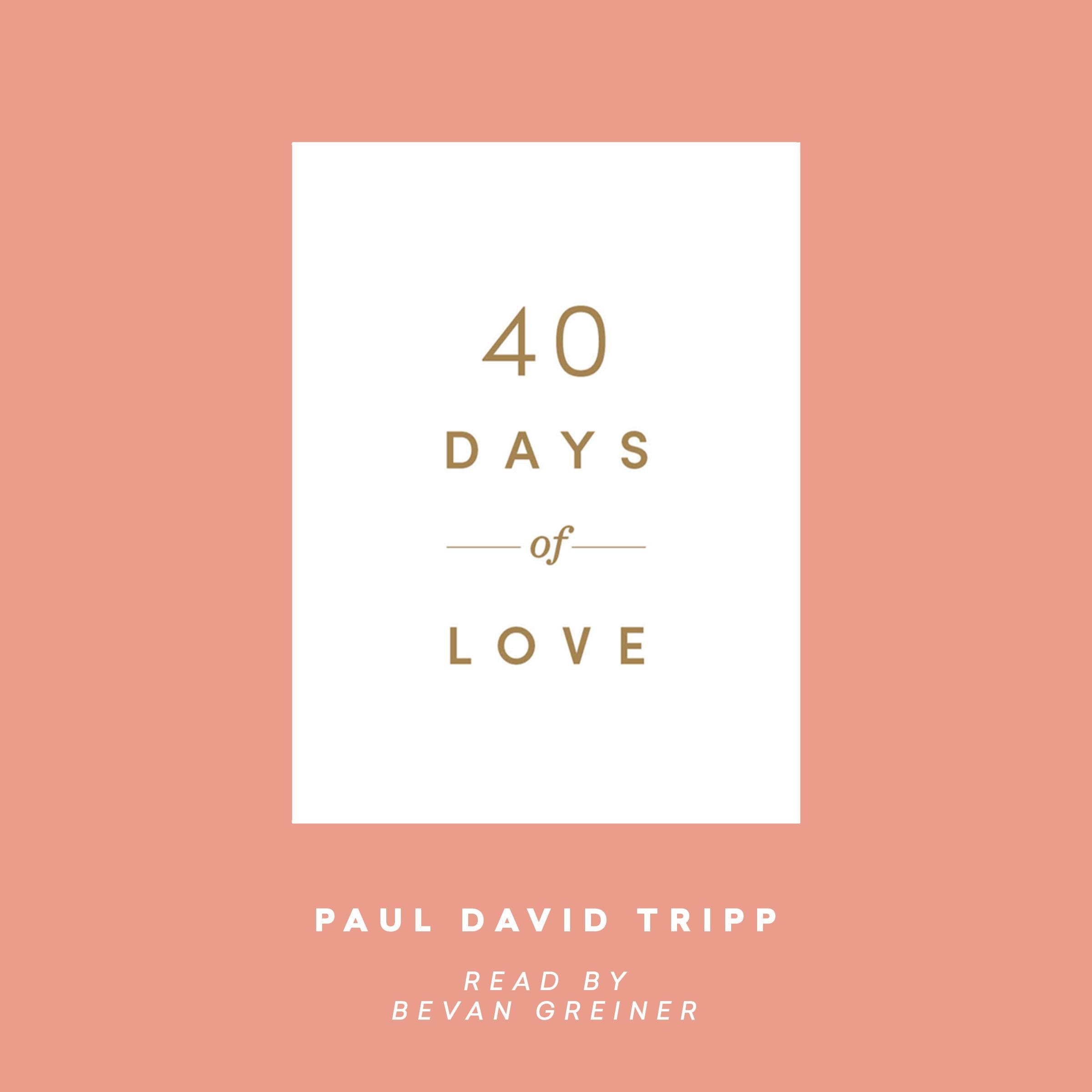40 Days of Love