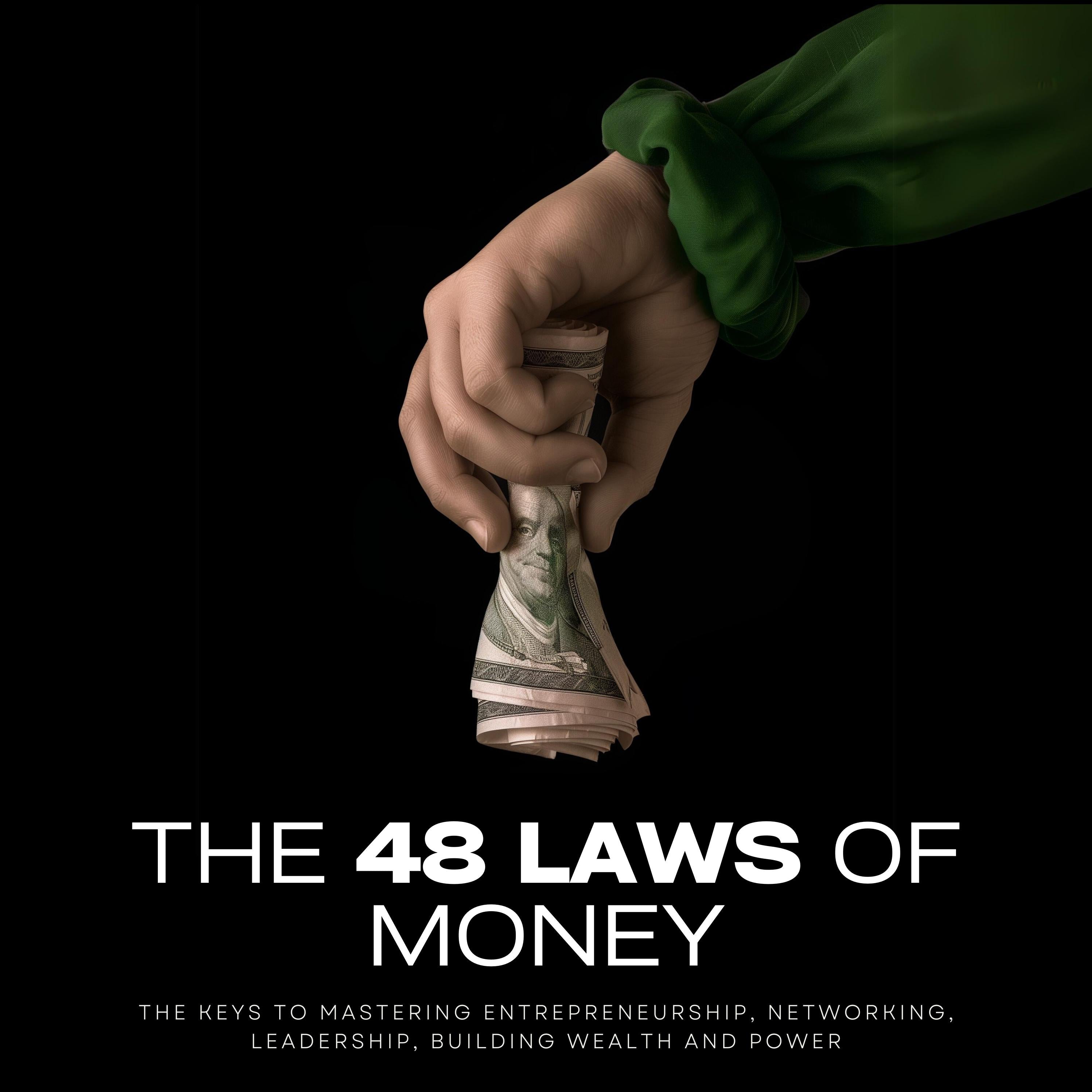 The 48 Laws of Money
