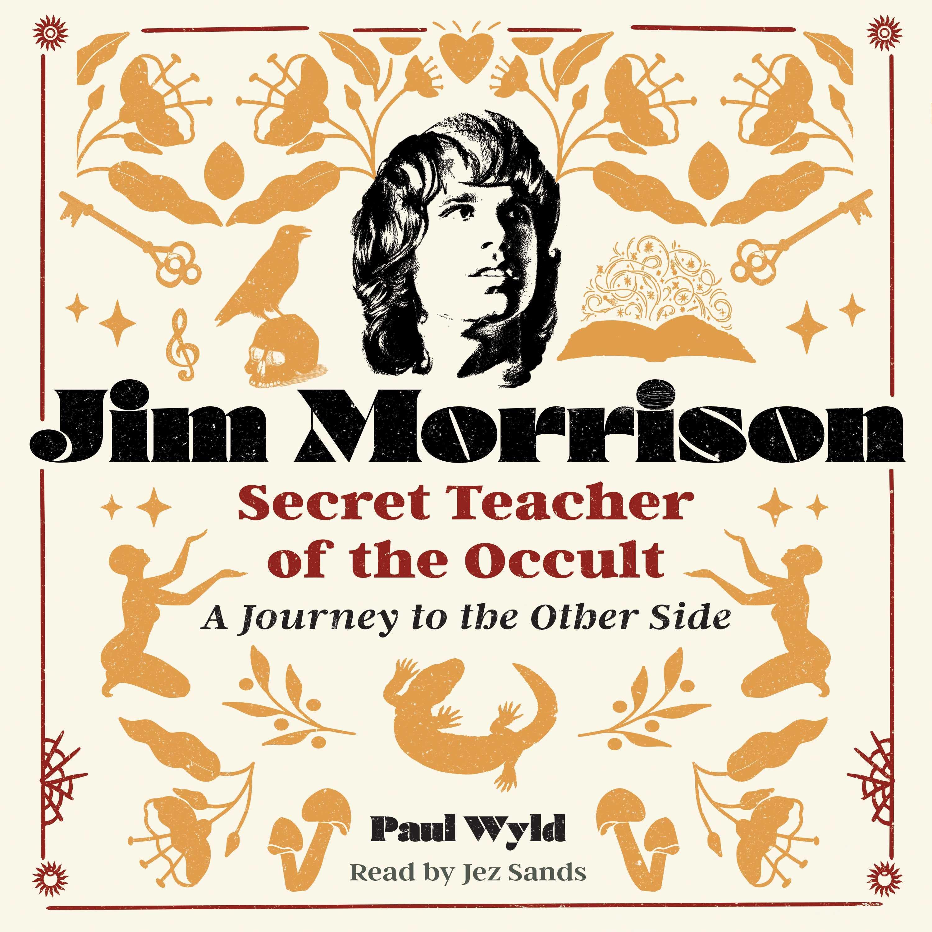 Jim Morrison, Secret Teacher of the Occult