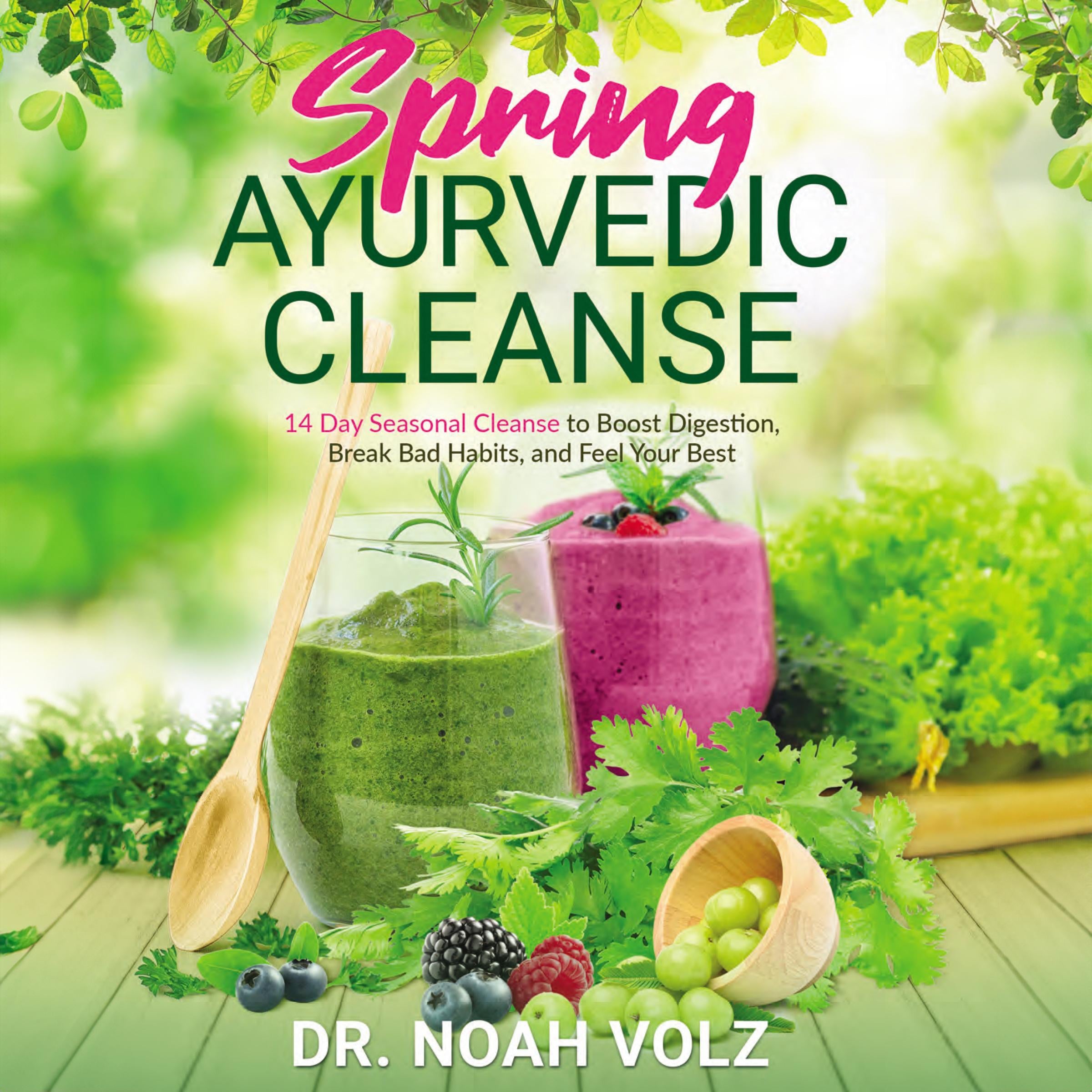 Spring Ayurvedic Cleanse