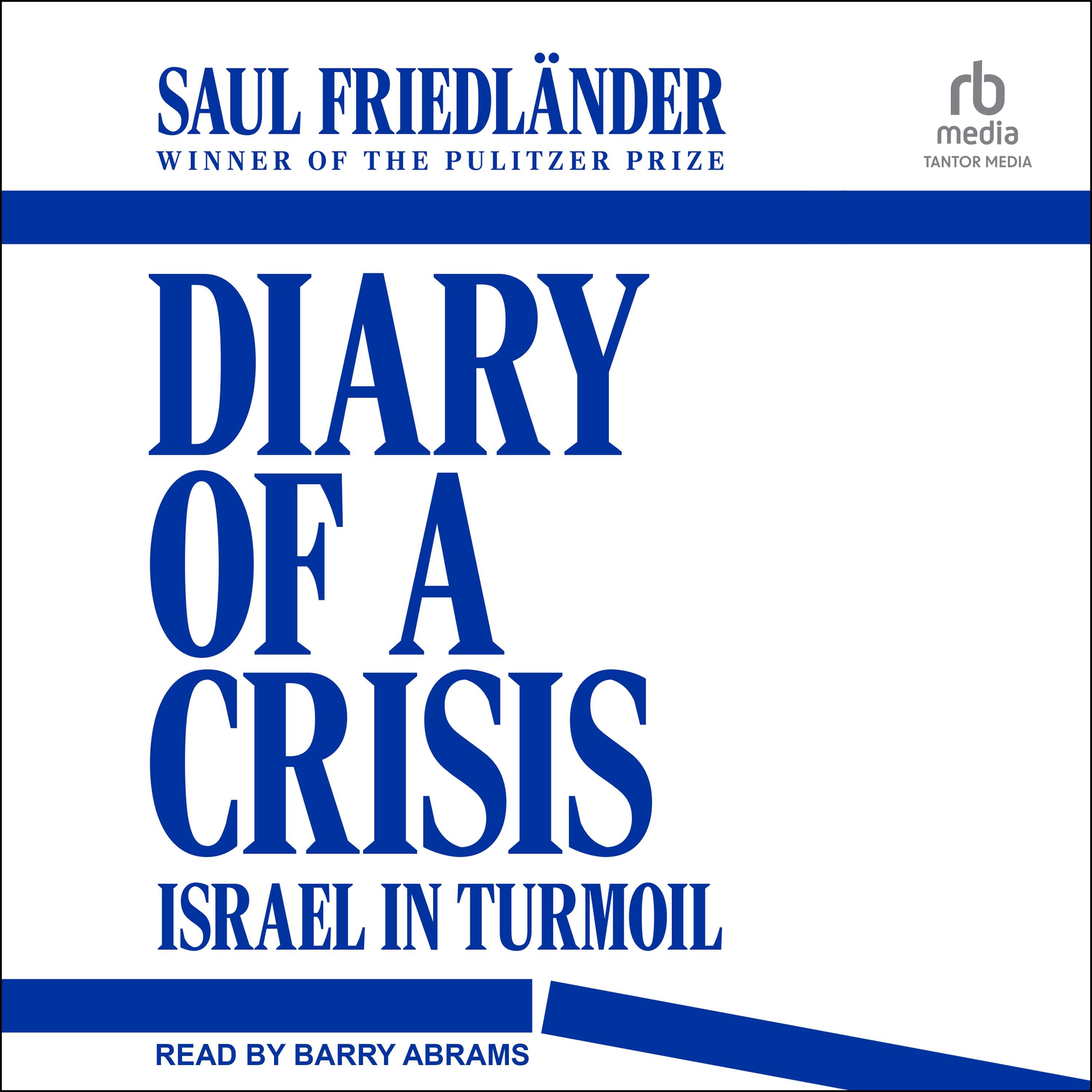 Diary of a Crisis