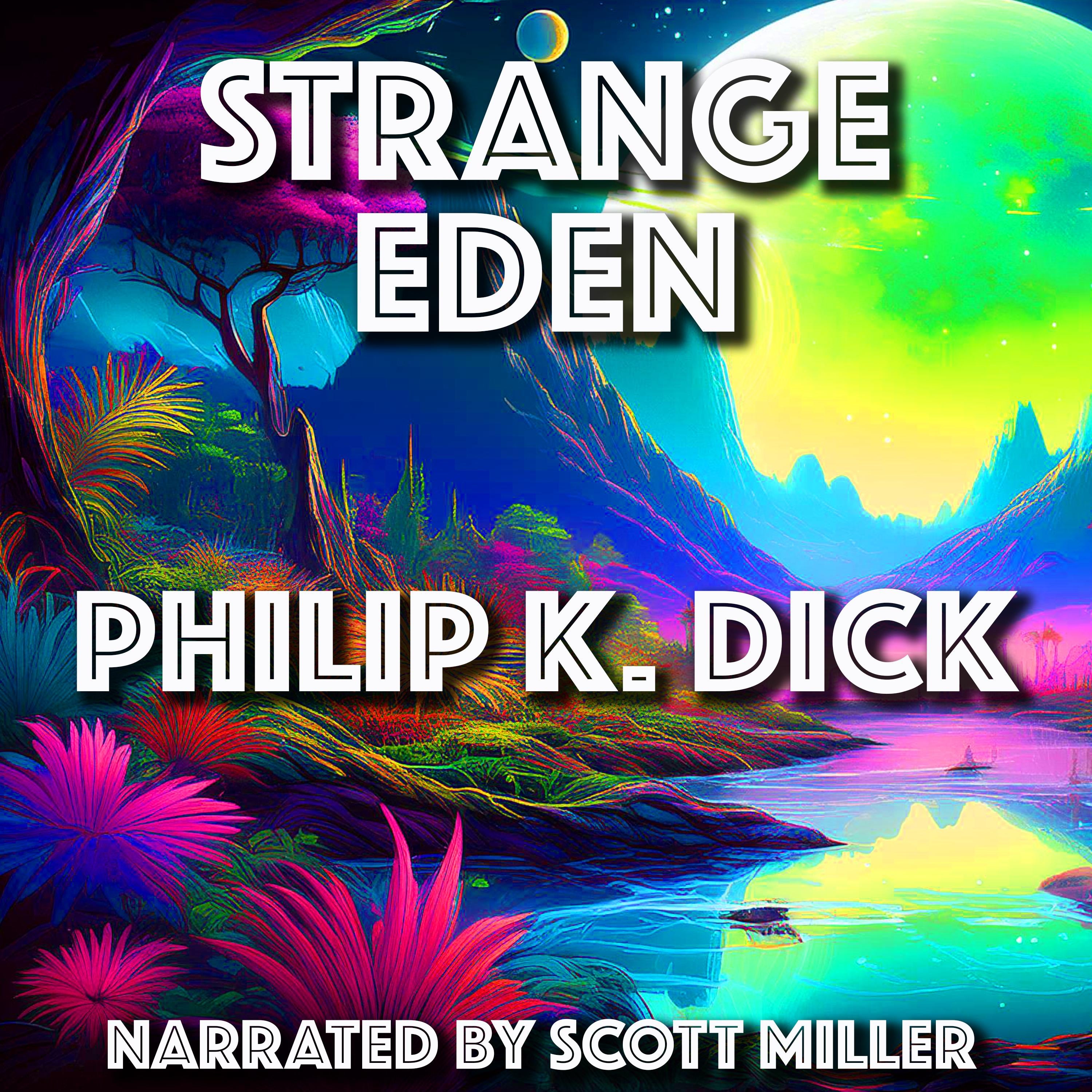 Strange Eden