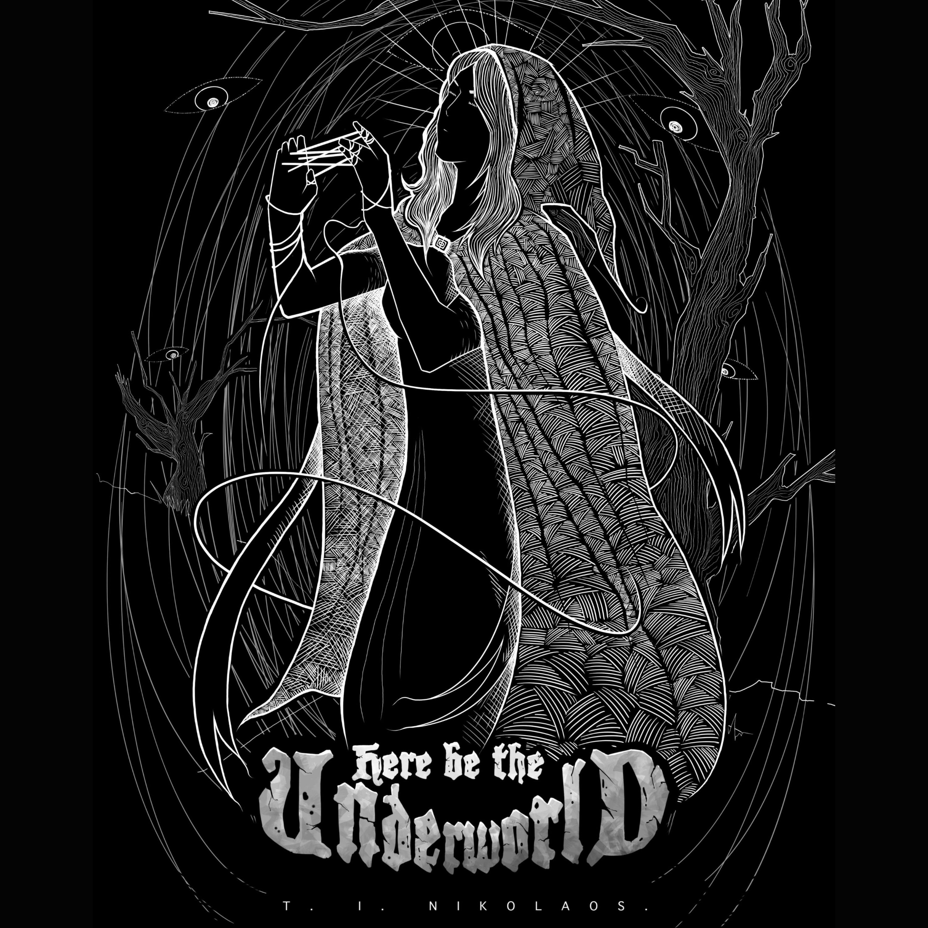 Here be the Underworld Book 2