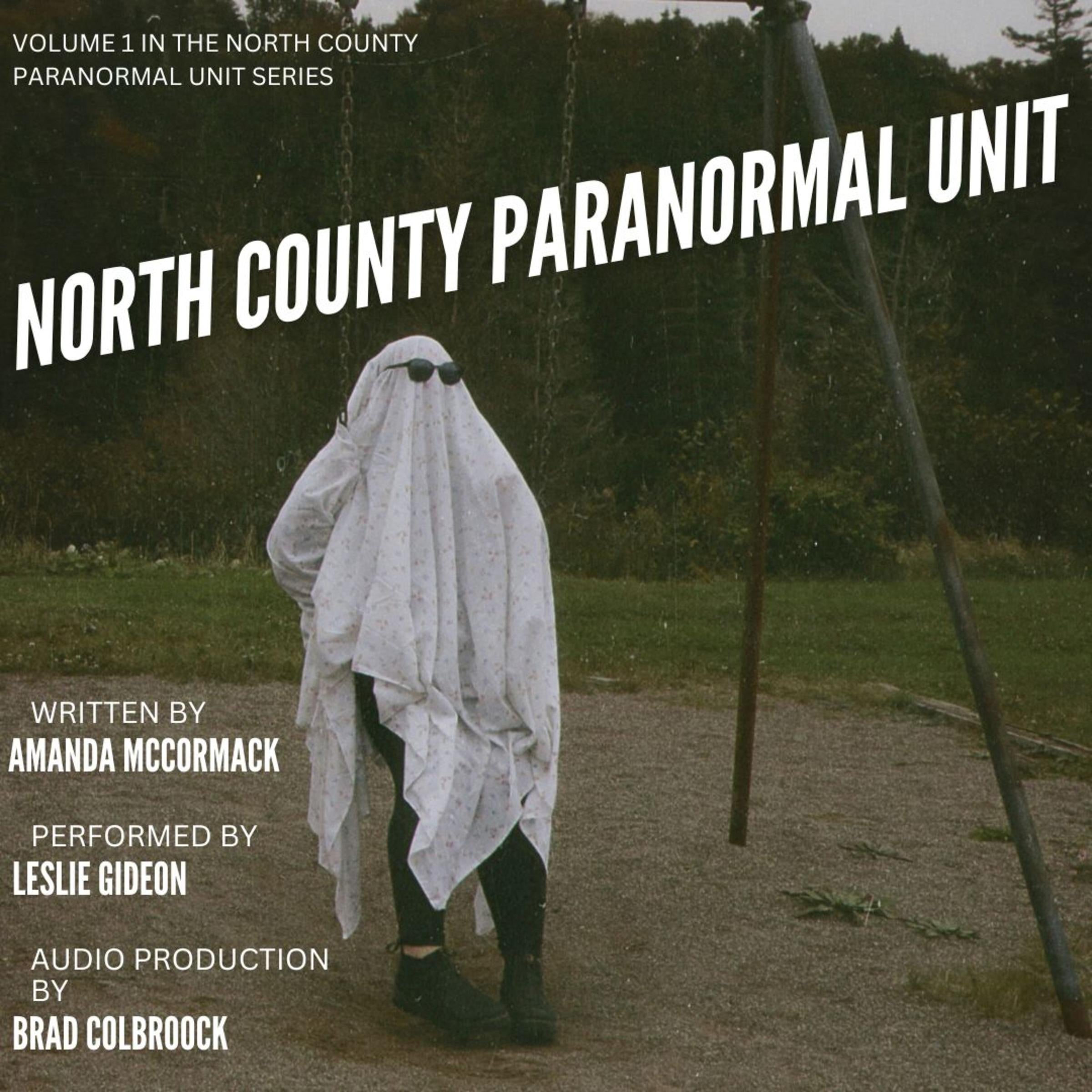 North County Paranormal Unit