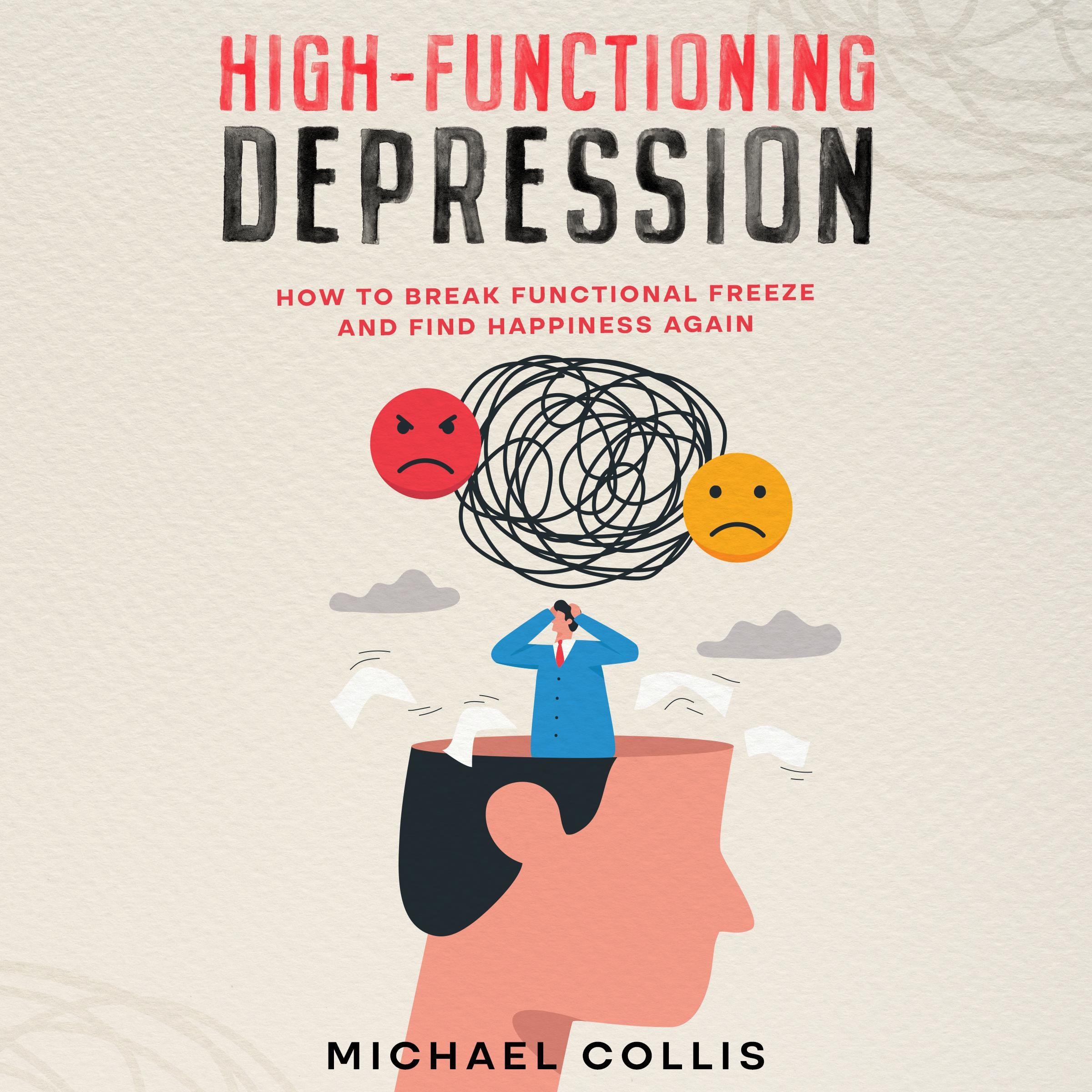 High-Functioning Depression