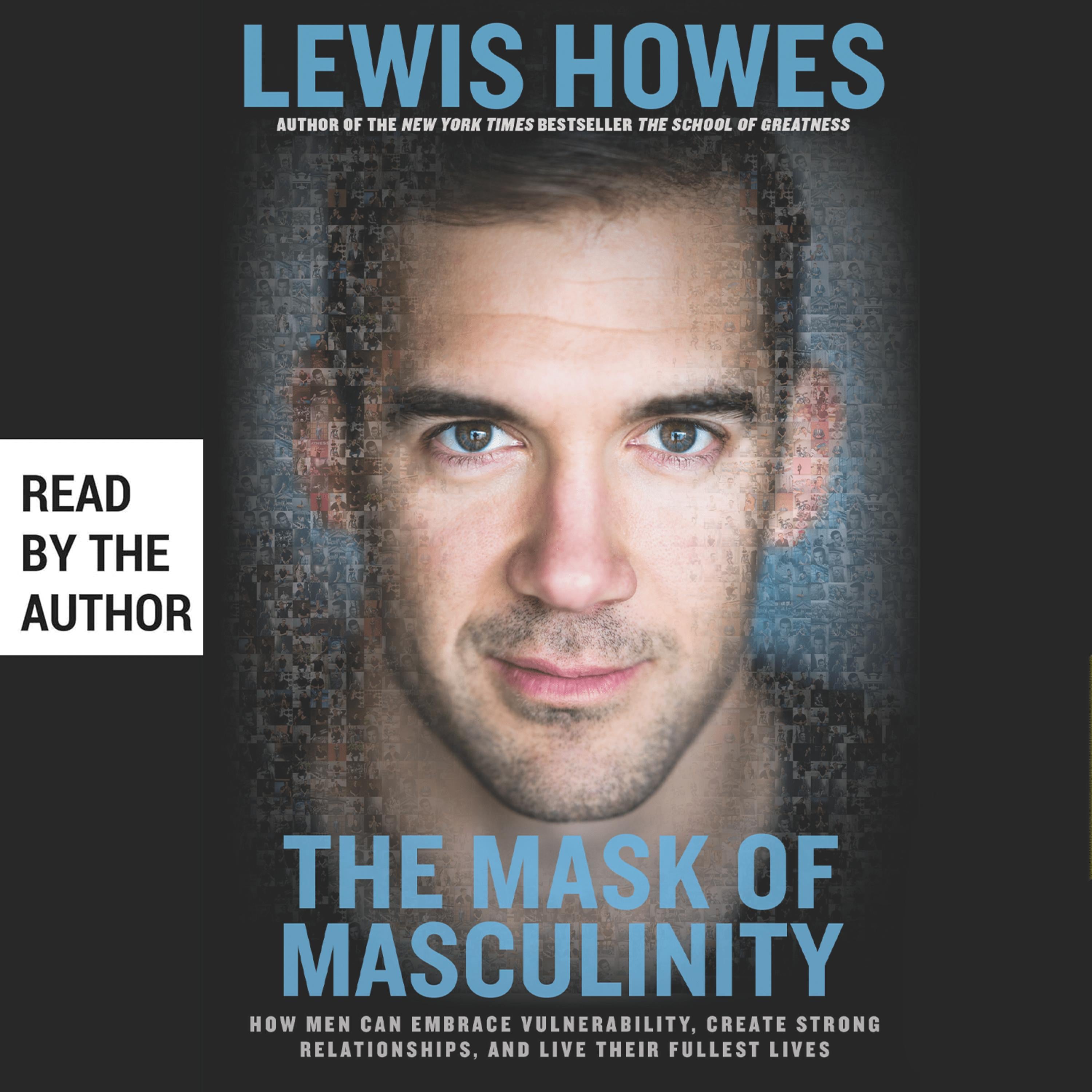 The Mask of Masculinity
