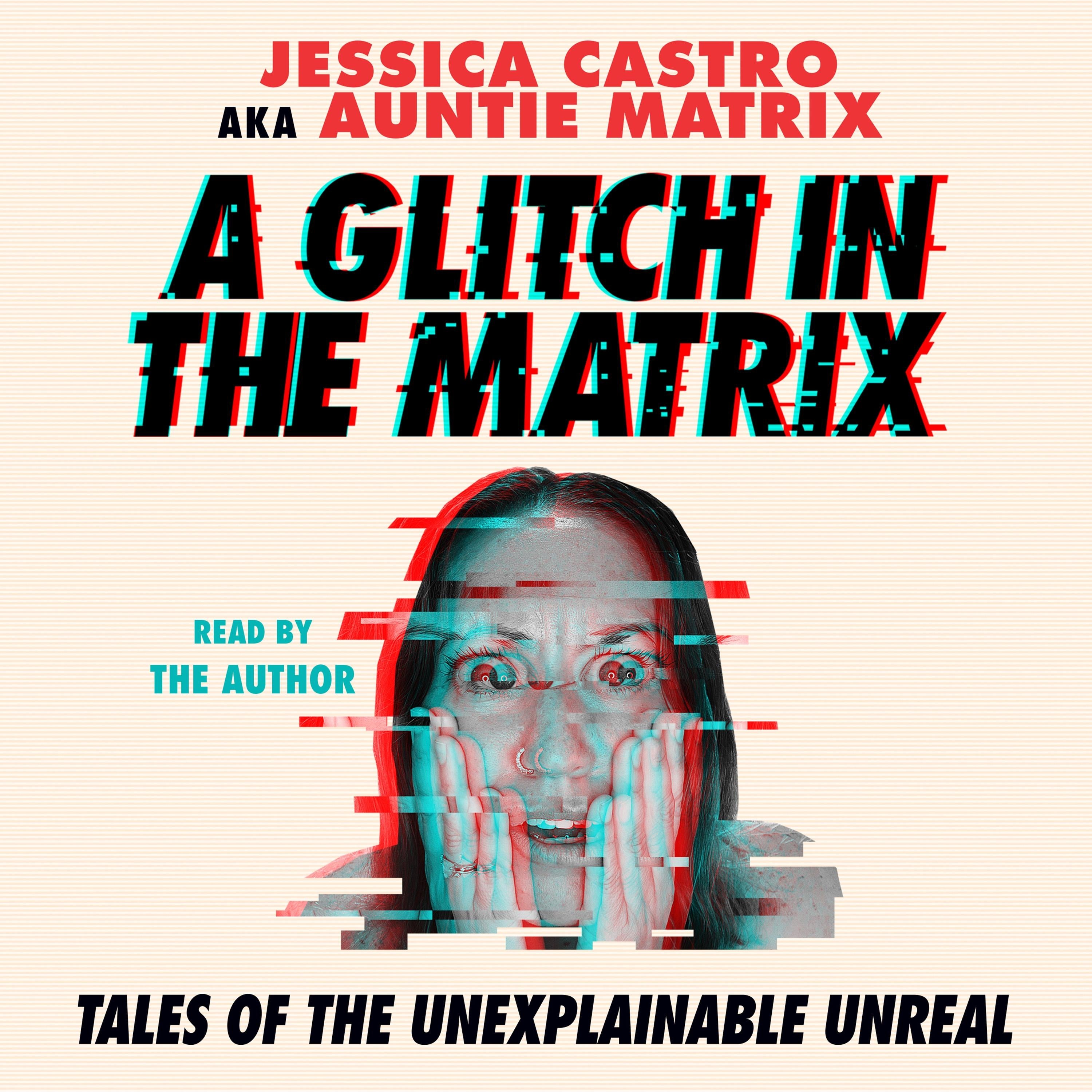 A Glitch in the Matrix