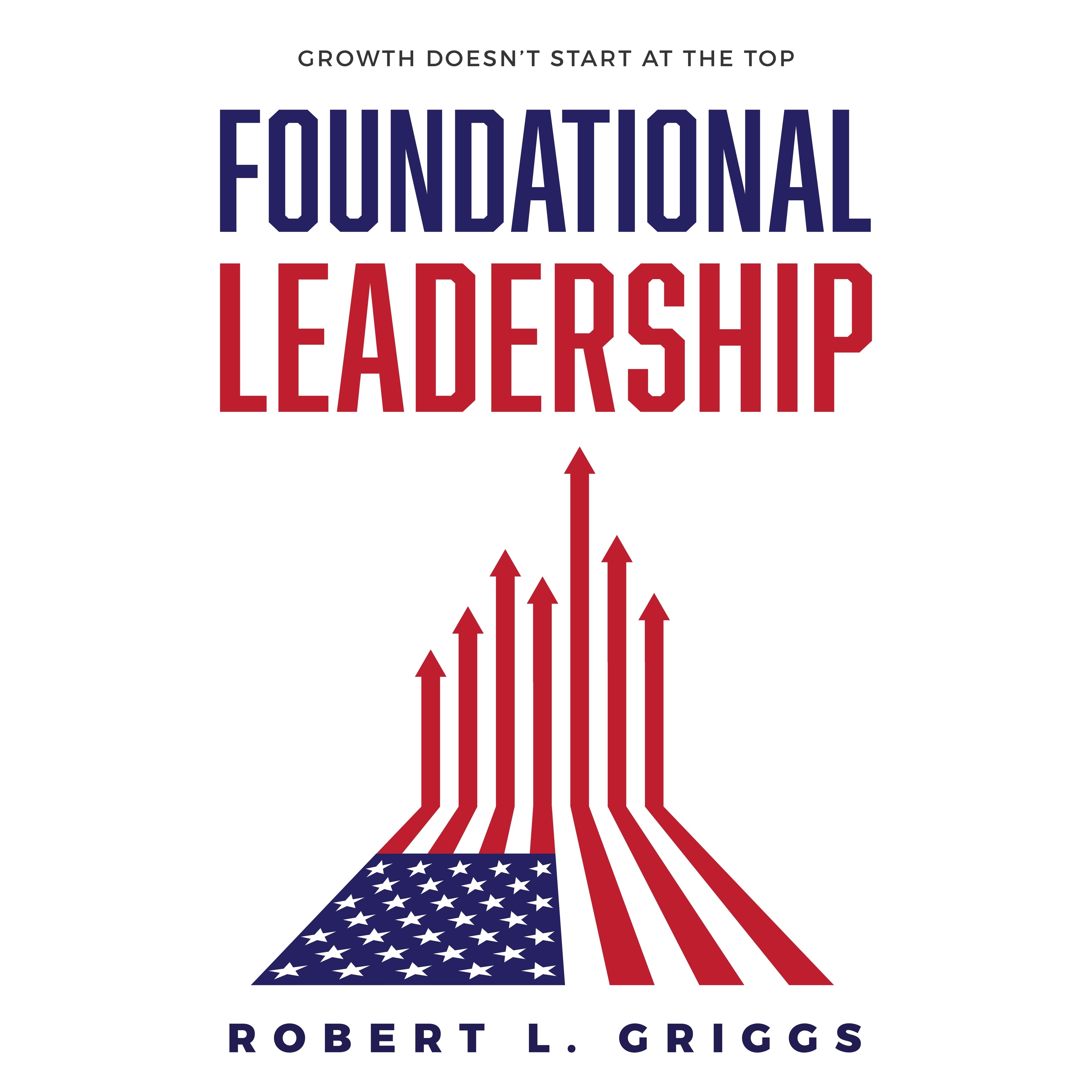Foundational Leadership