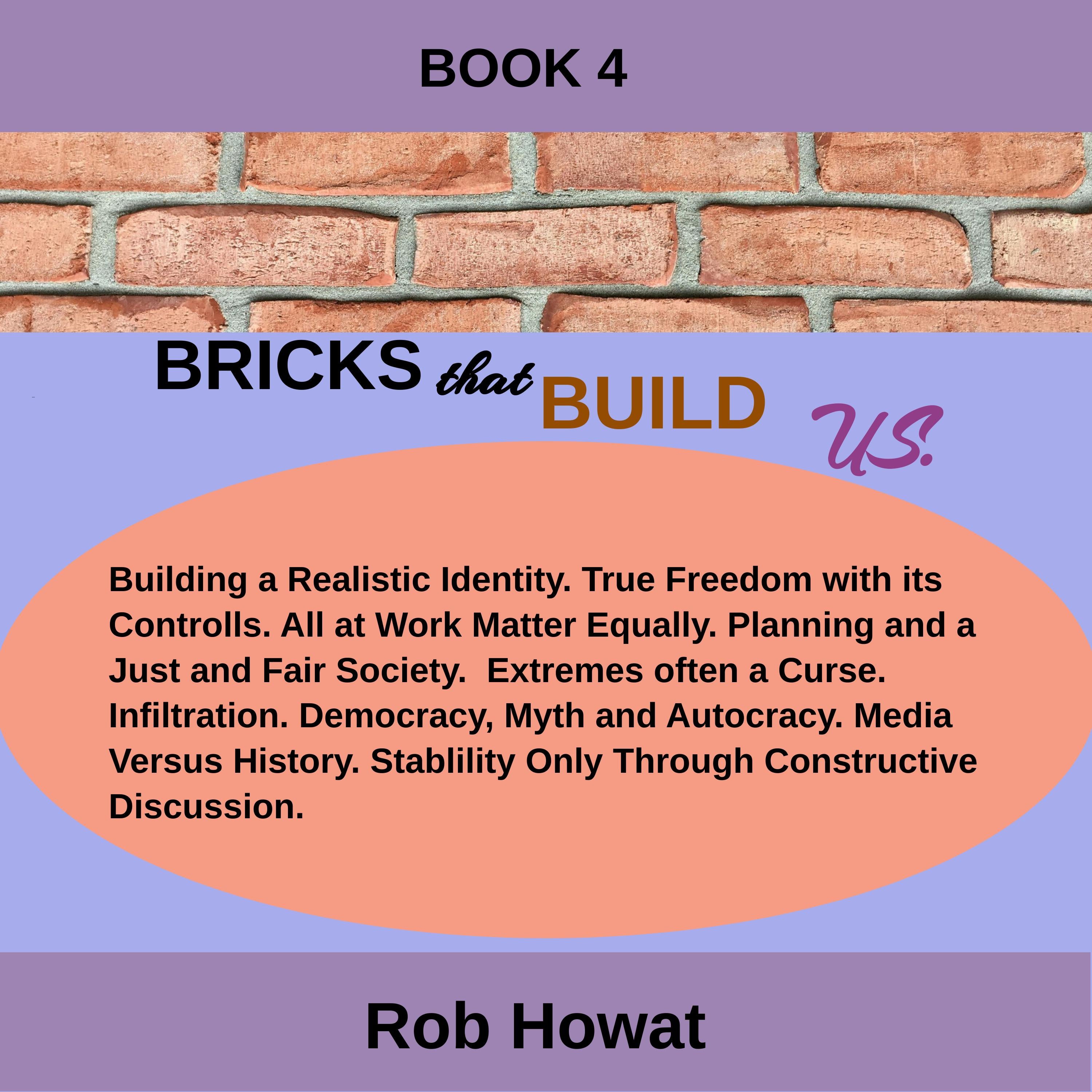 Bricks that Build Us Book 4