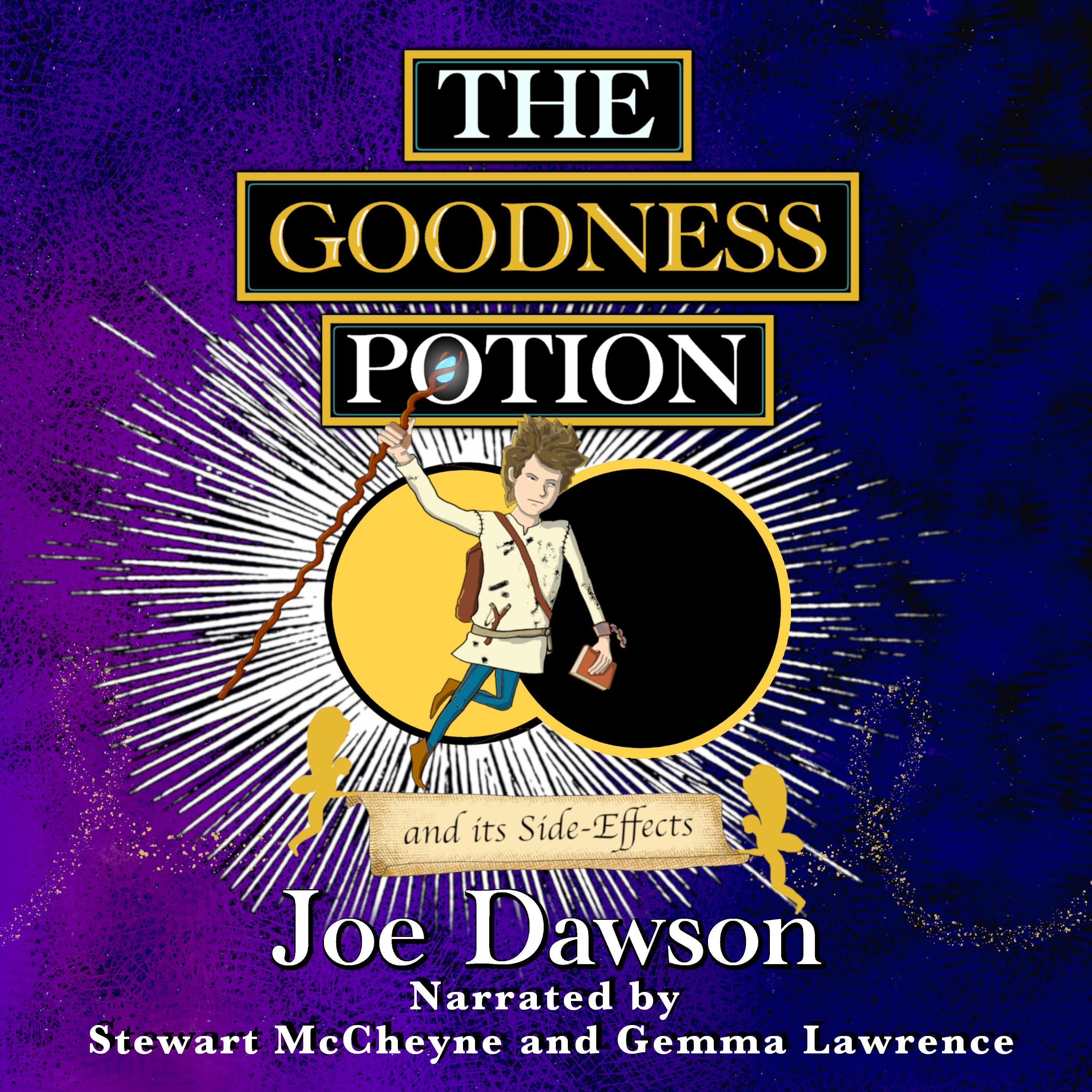 The Goodness Potion and its Side-Effects