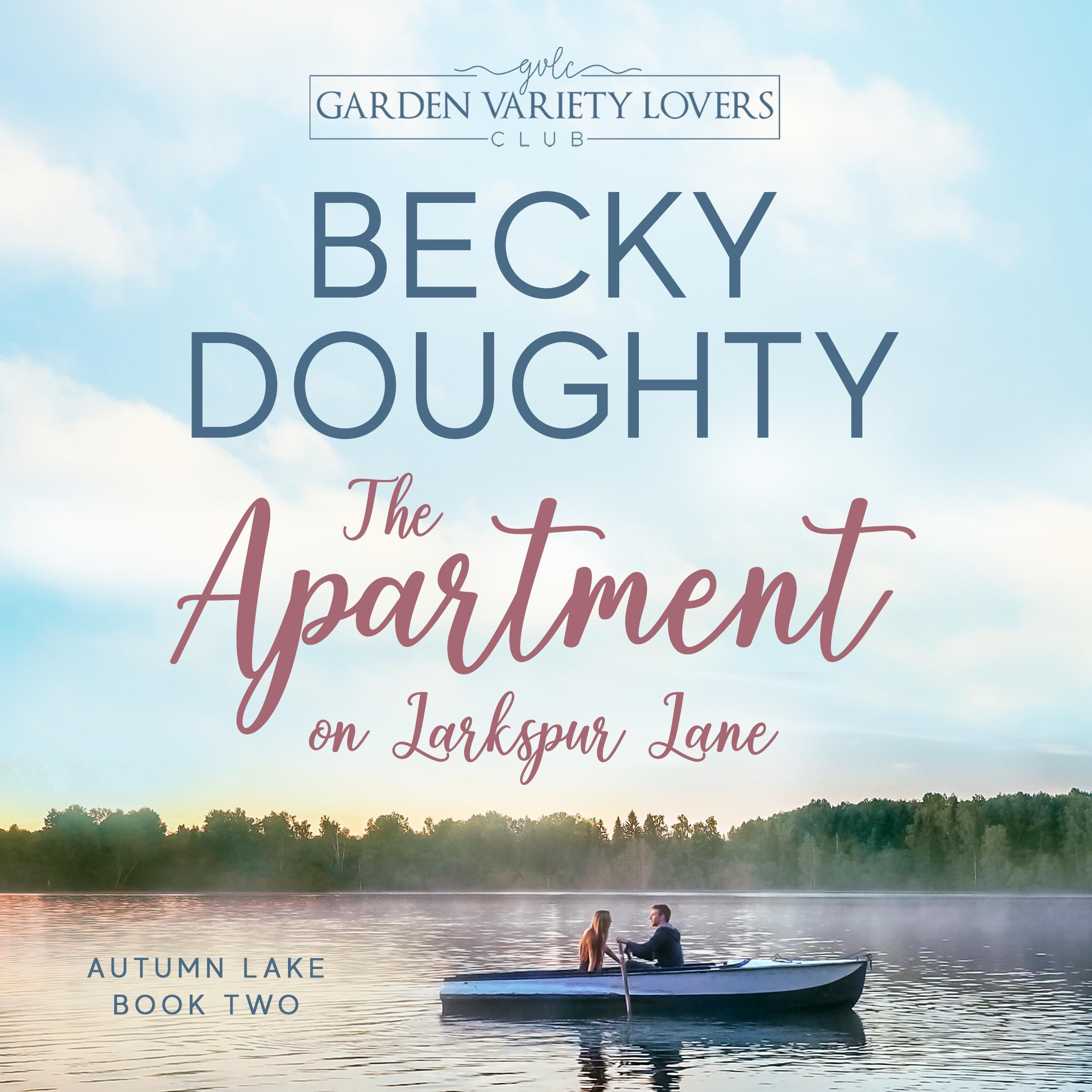 The Apartment on Larkspur Lane