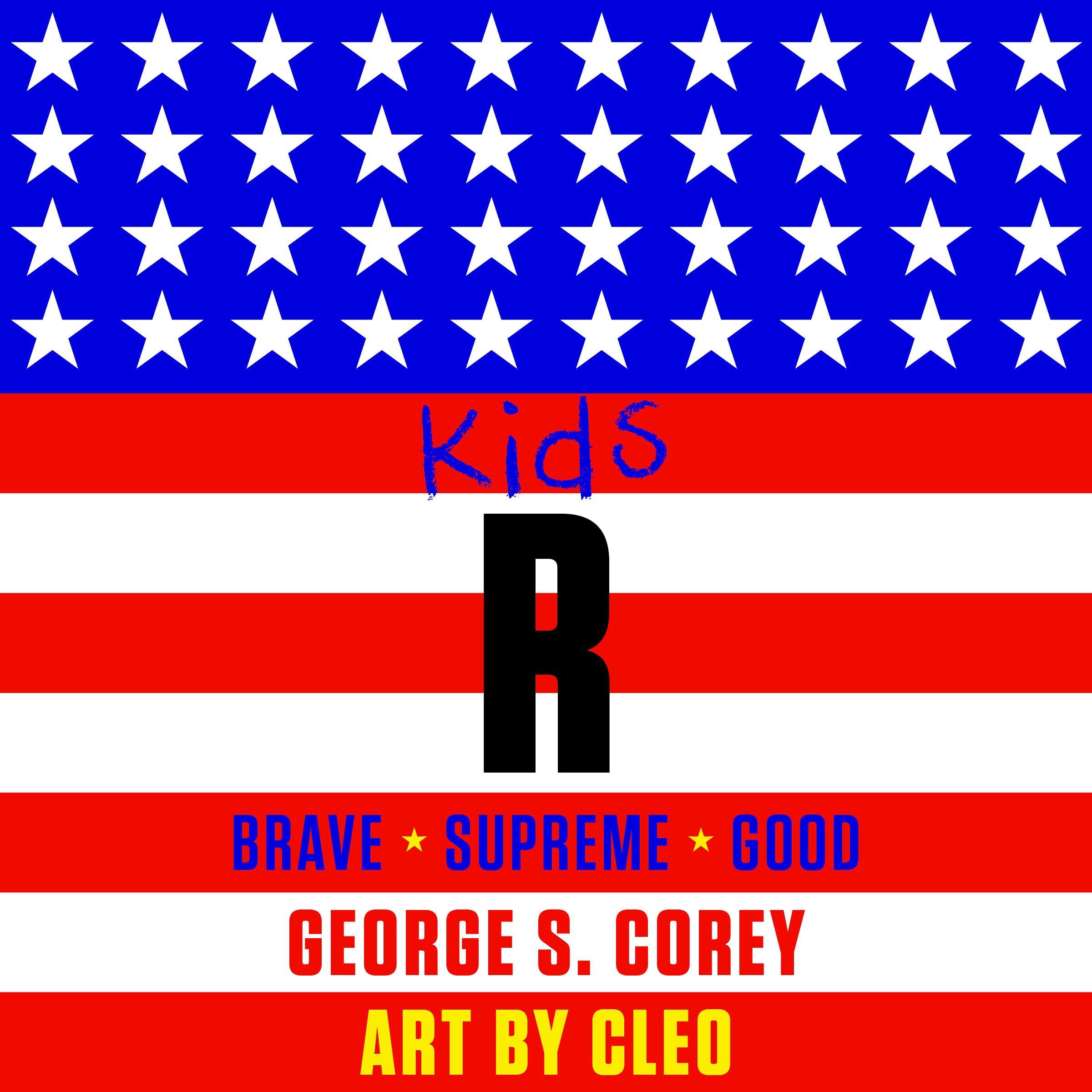 Kids R BRAVE/SUPREME/GOOD