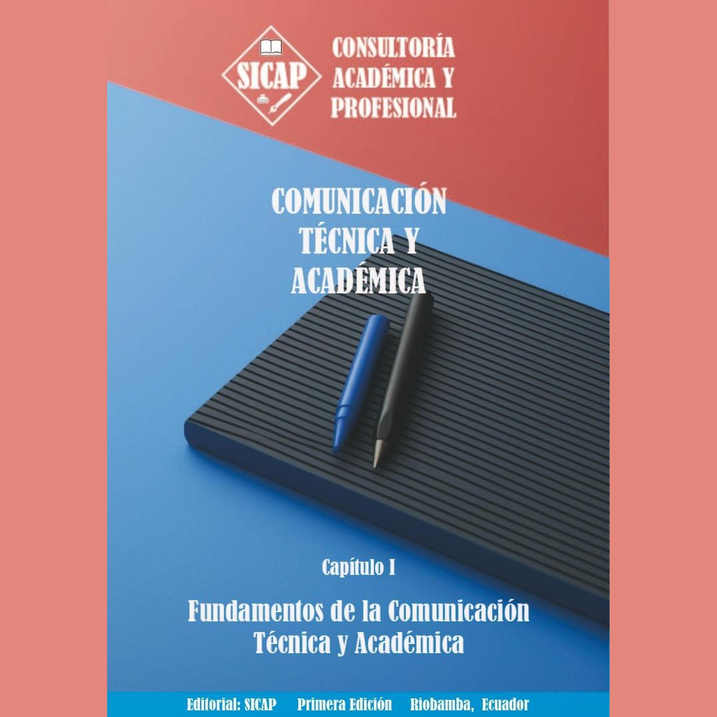 Fundamentos de la Comunicación Técnica y Académica