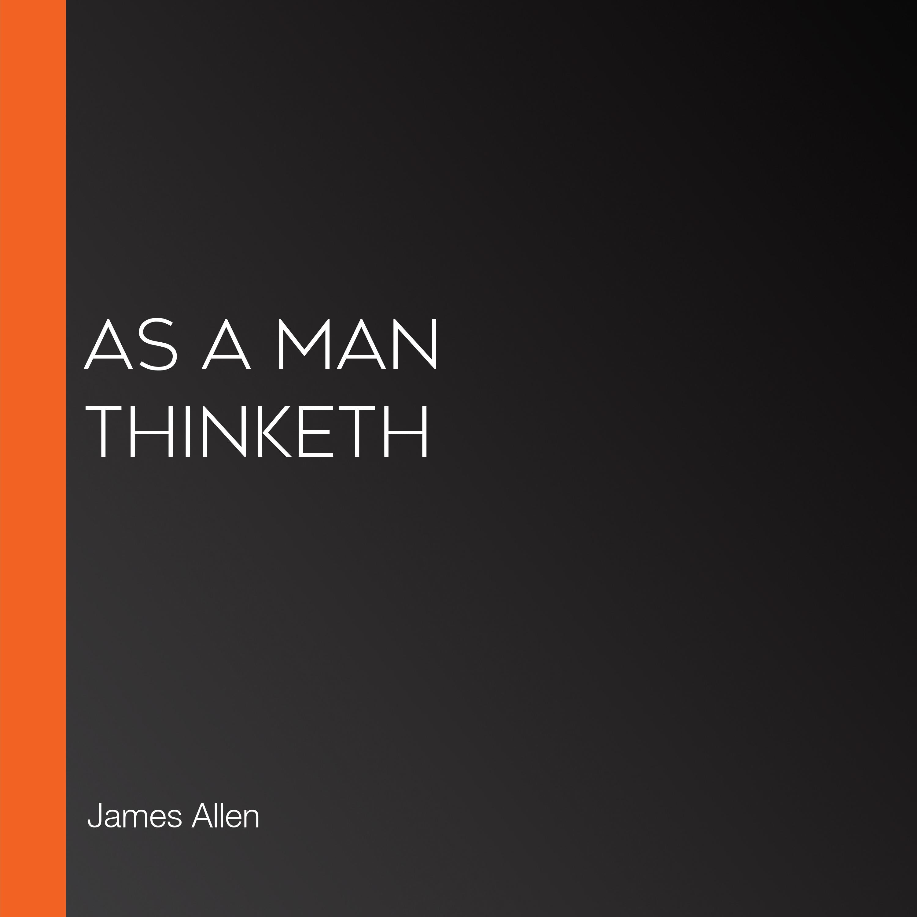 As a Man Thinketh