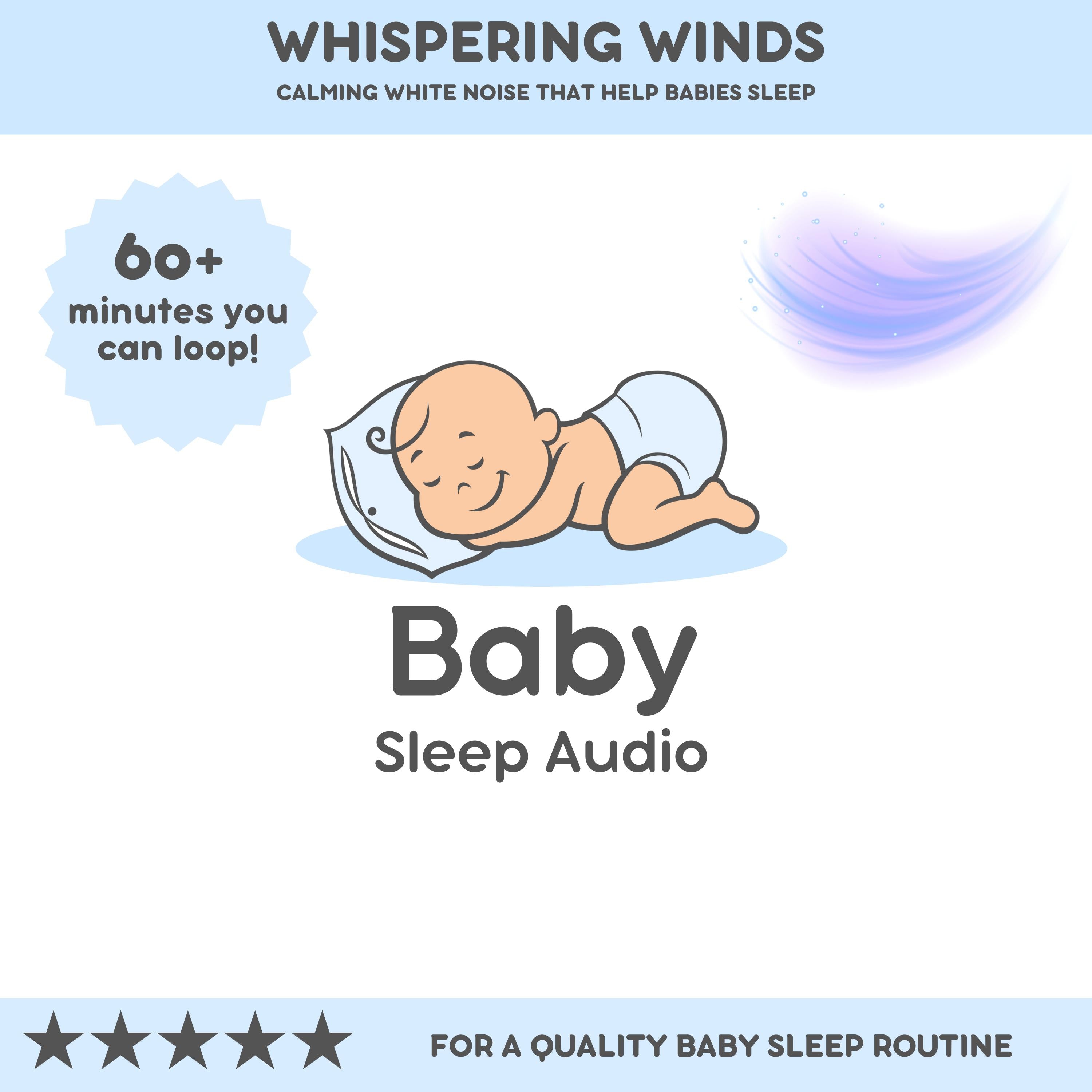 Whispering Winds: Calming White Noise for Babies