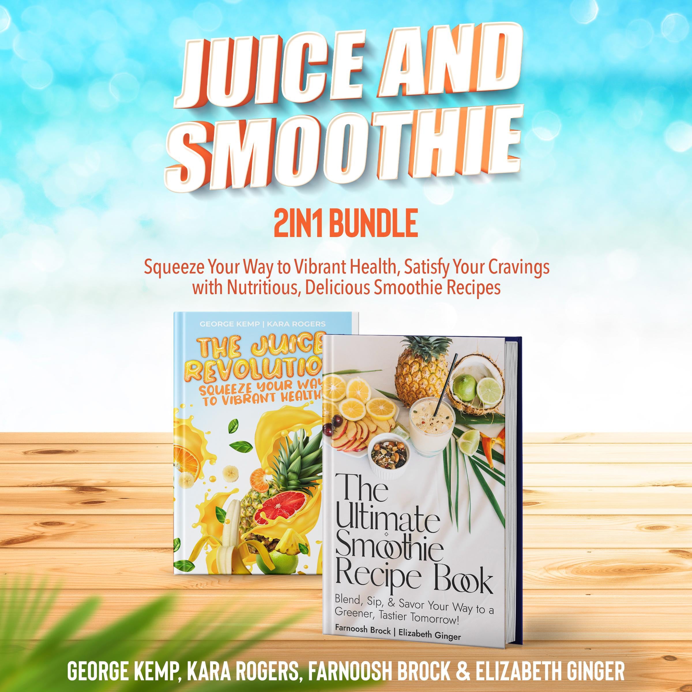 Juice and Smoothie 2-in-1 Bundle