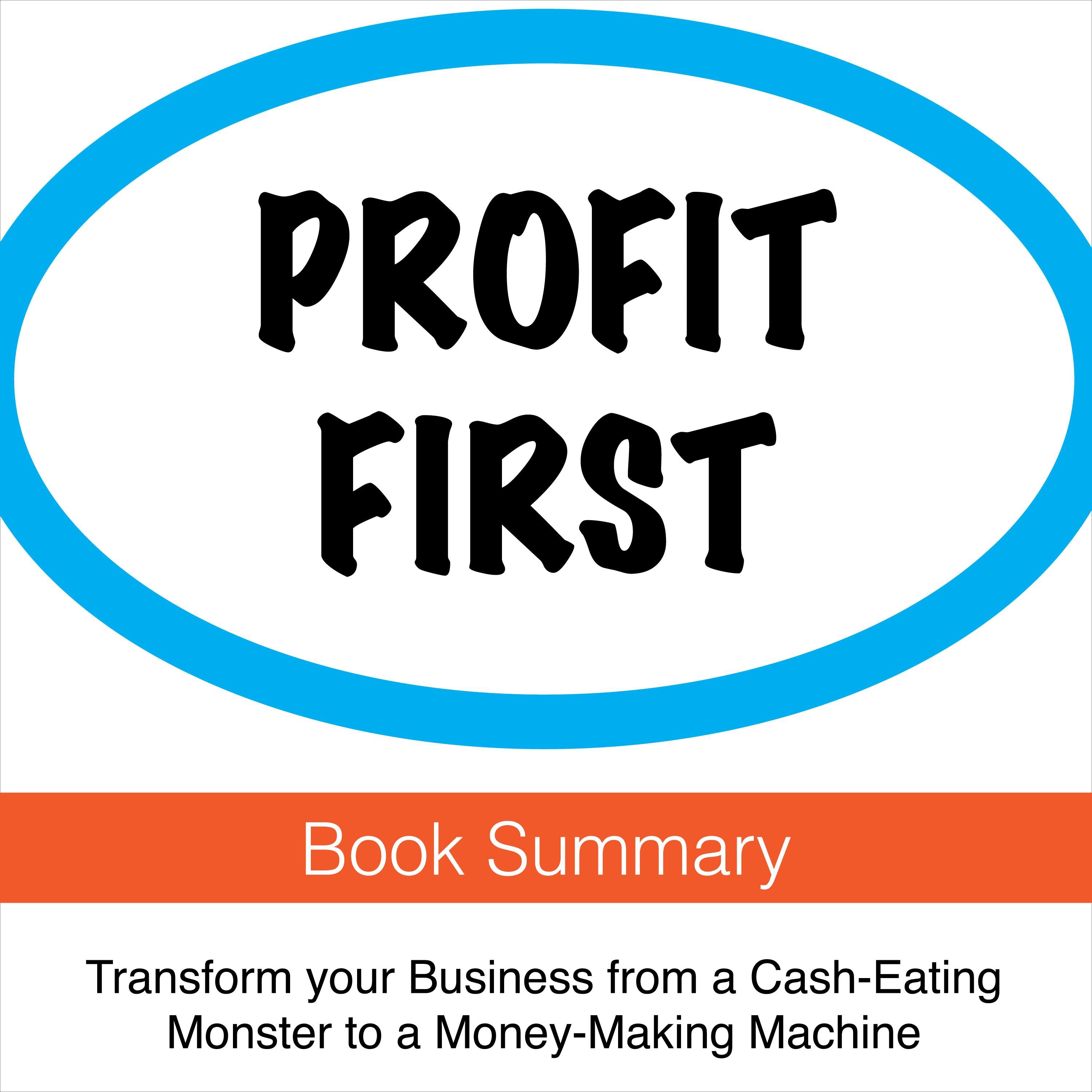 Profit First: Book Summary & Analysis